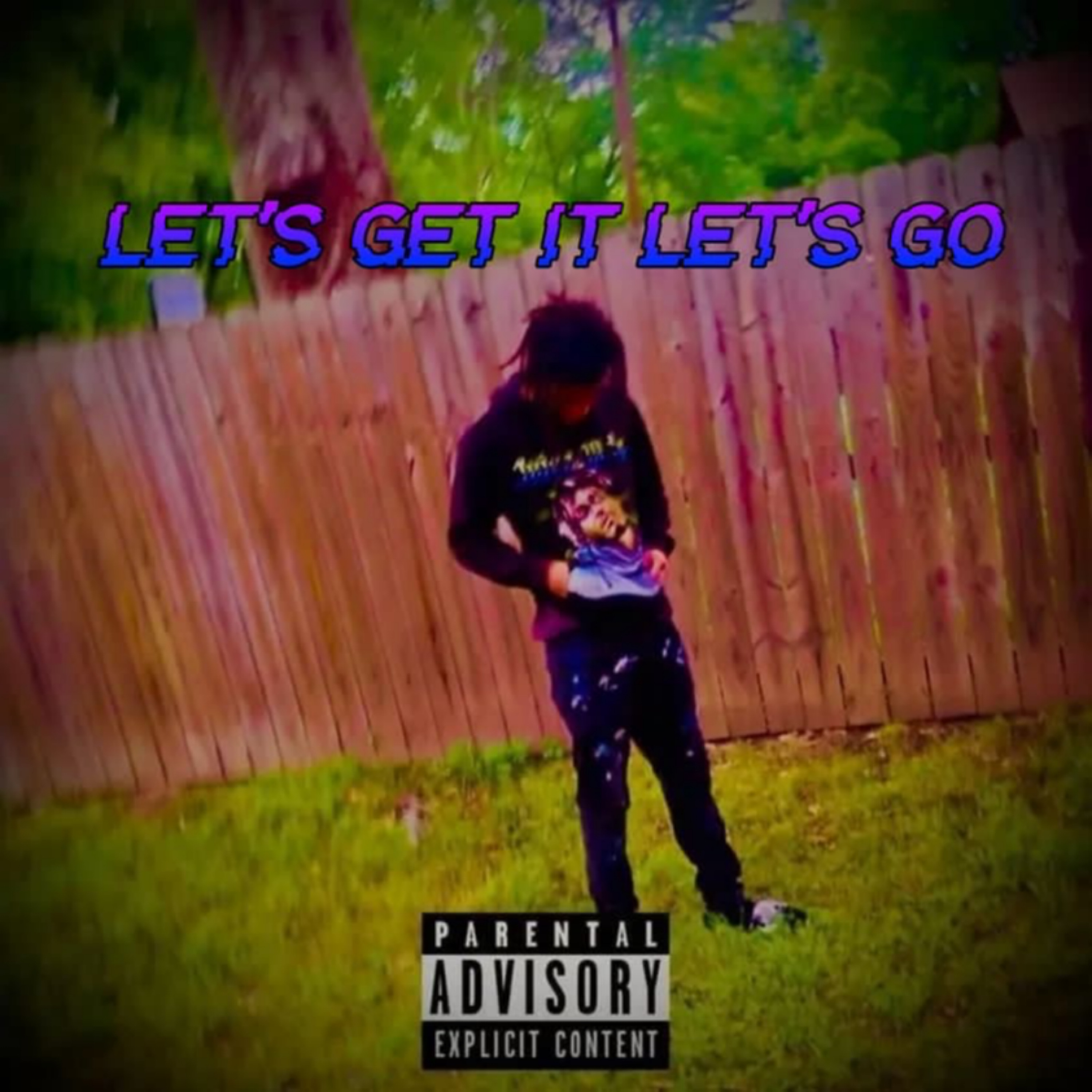 Lets Get It Lets Go artwork