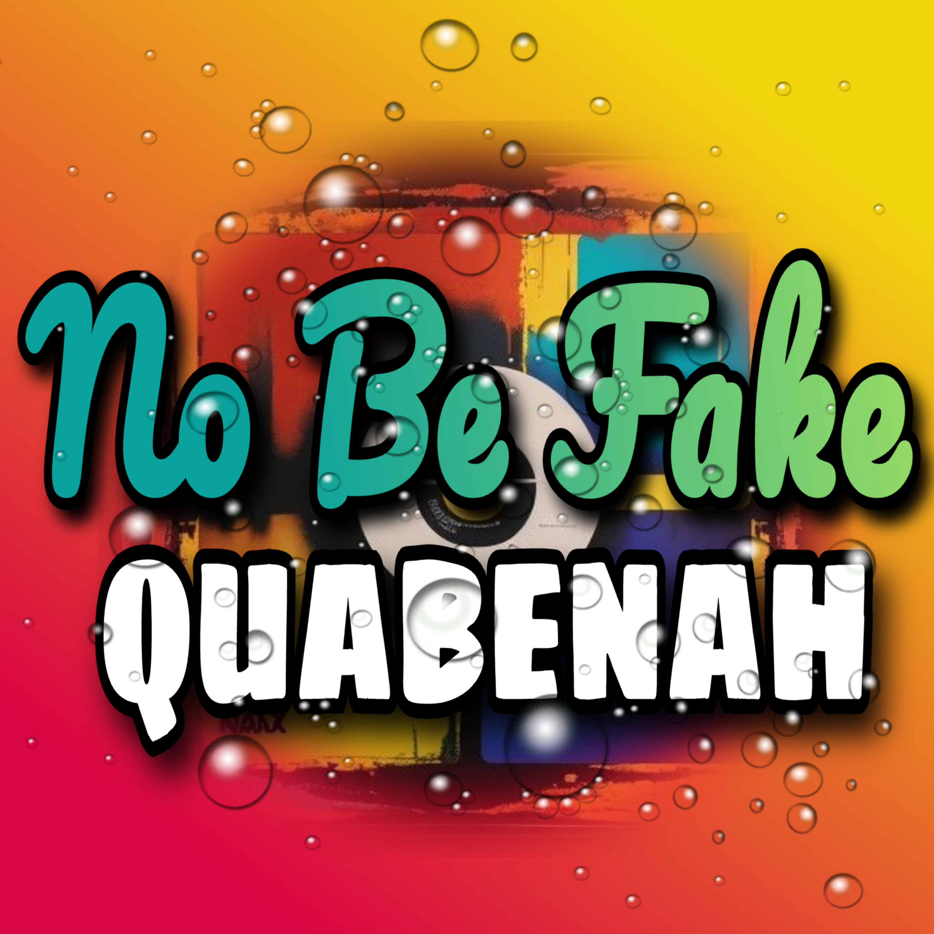 No Be Fake artwork