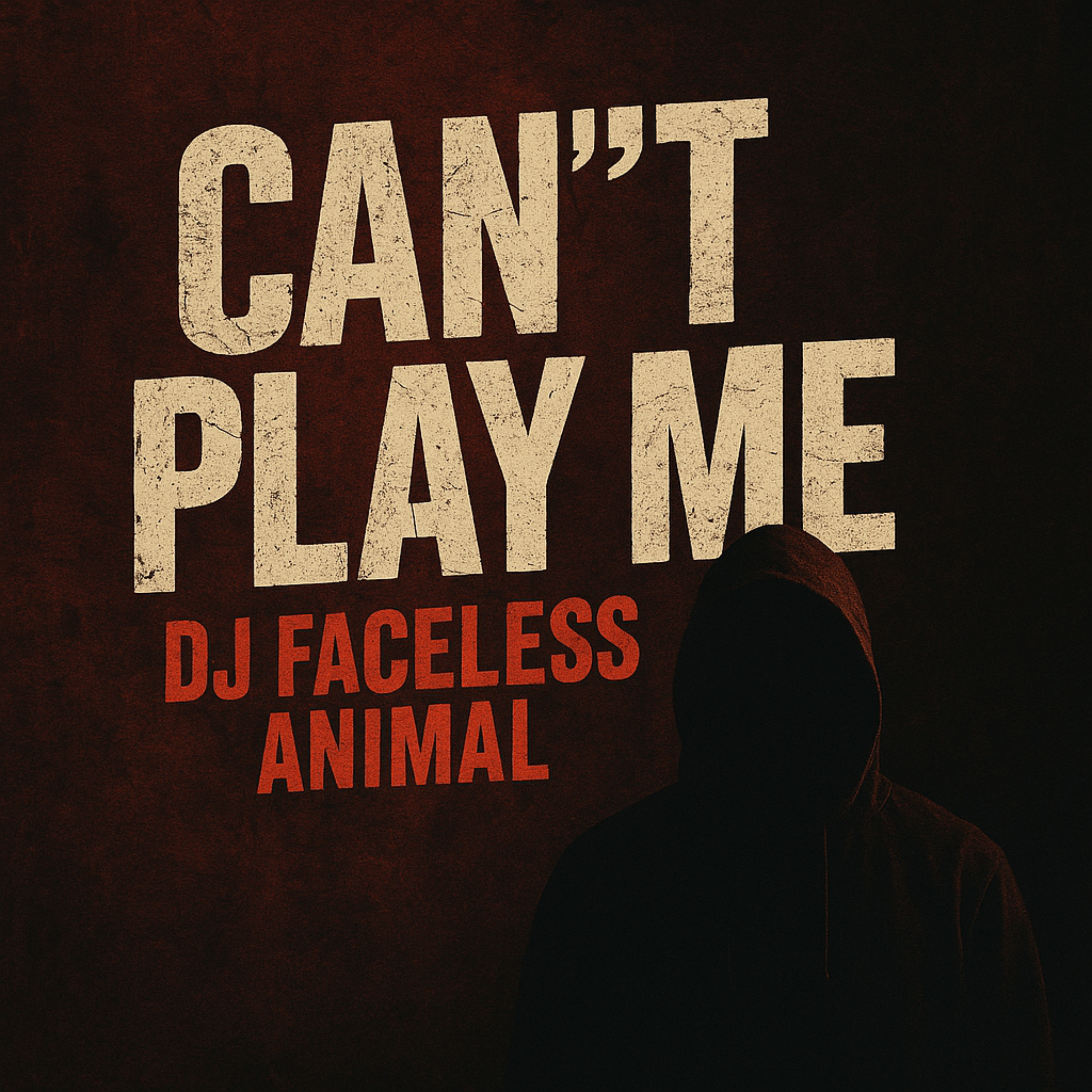 Can't Play Me artwork