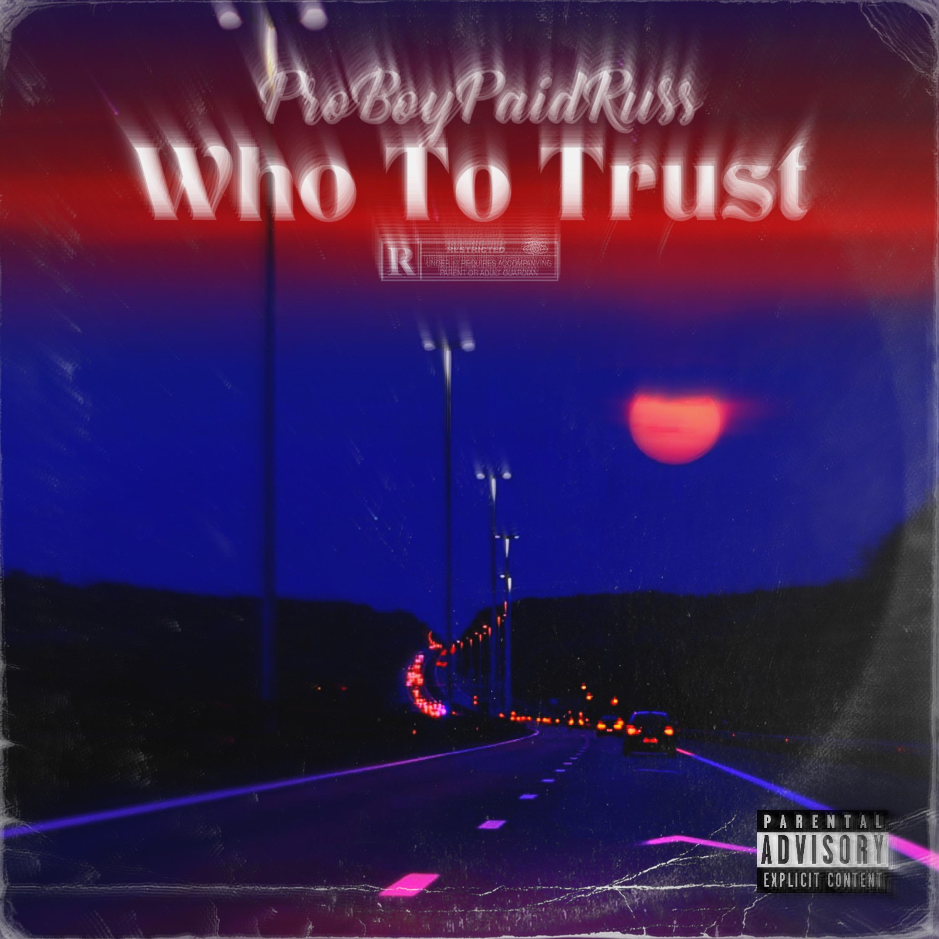 Who To Trust artwork