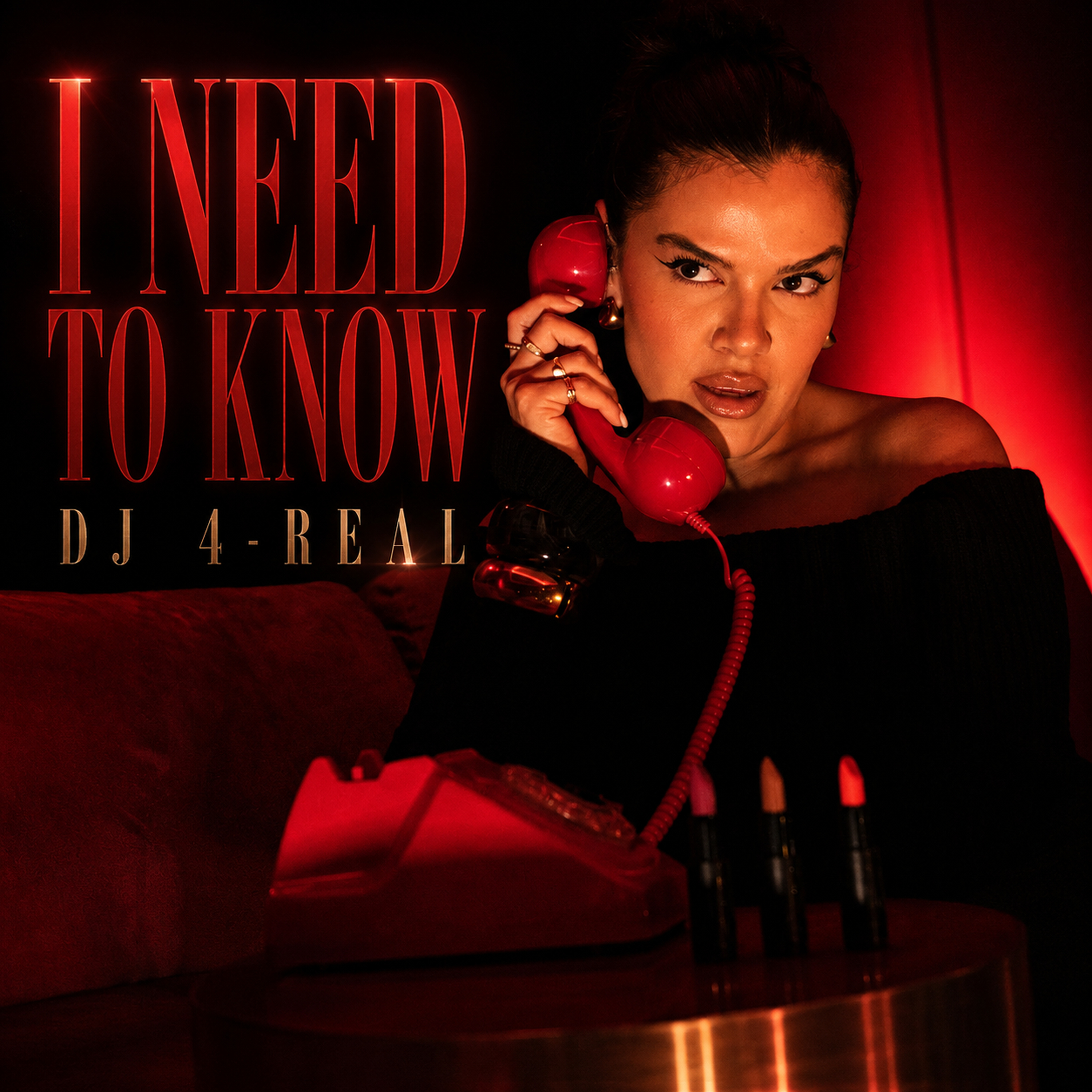 I Need To Know by Dj 4-Real cover art