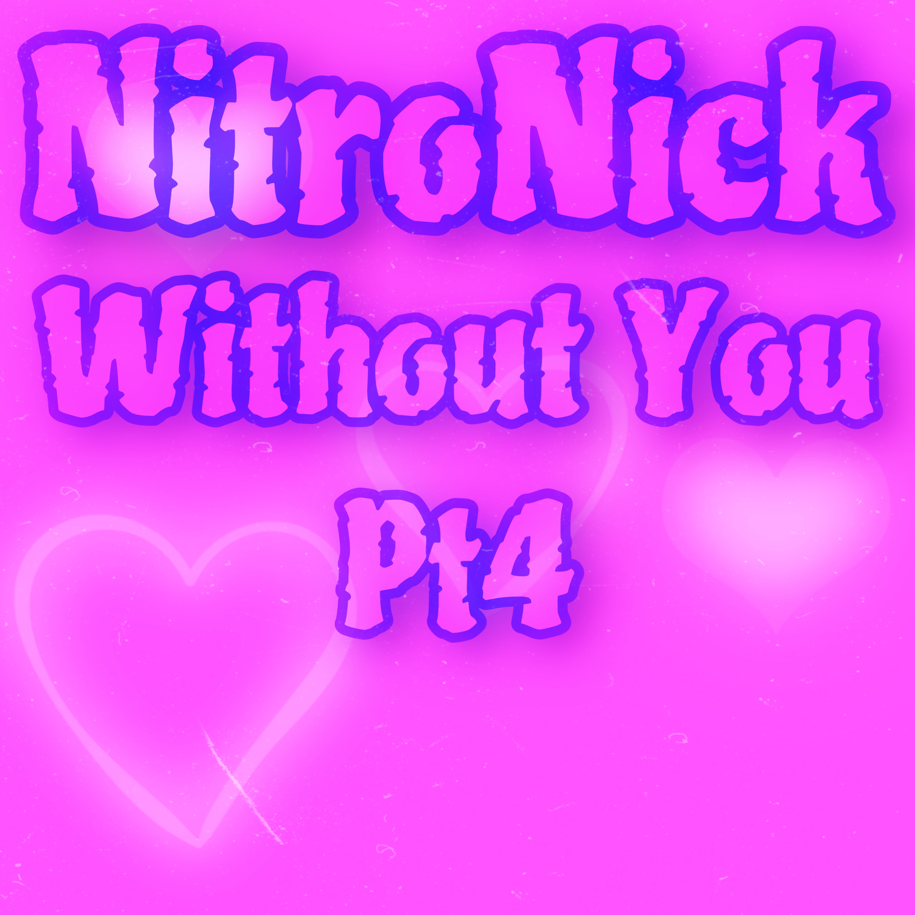 Without You Pt 4 artwork