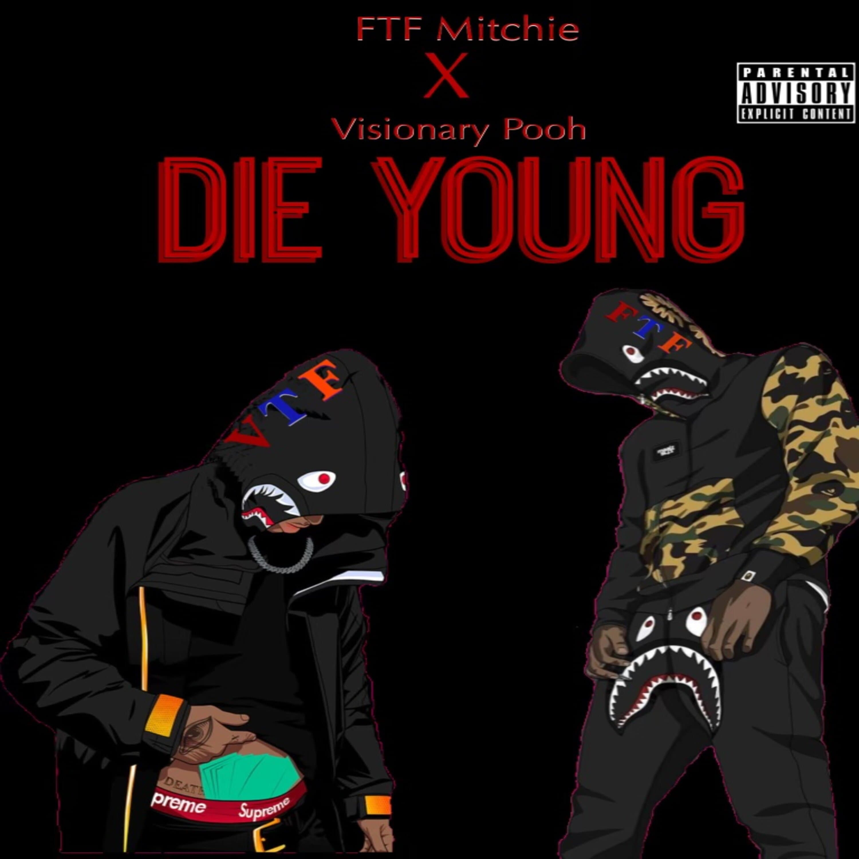 Die Young Freestyle artwork
