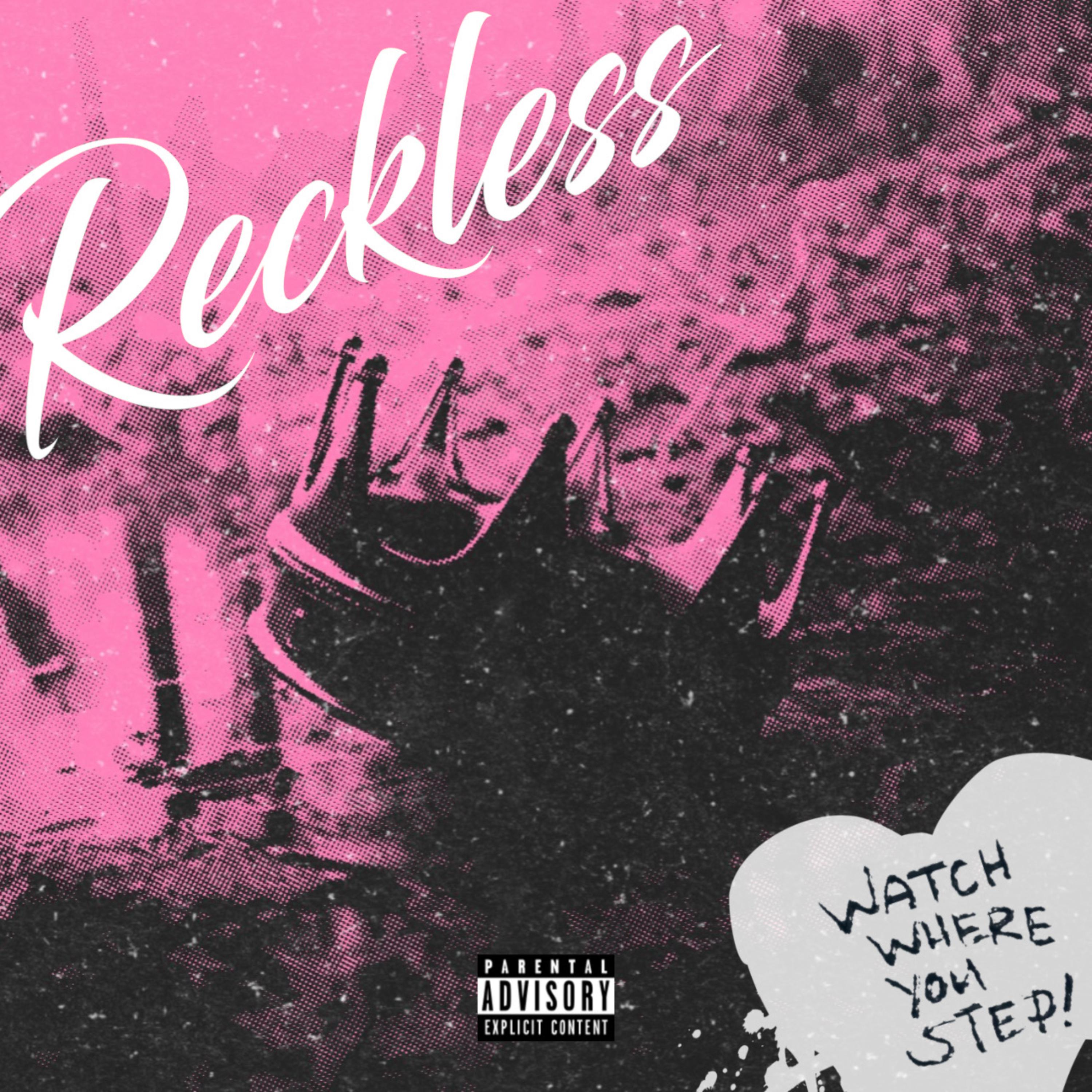 Reckless artwork