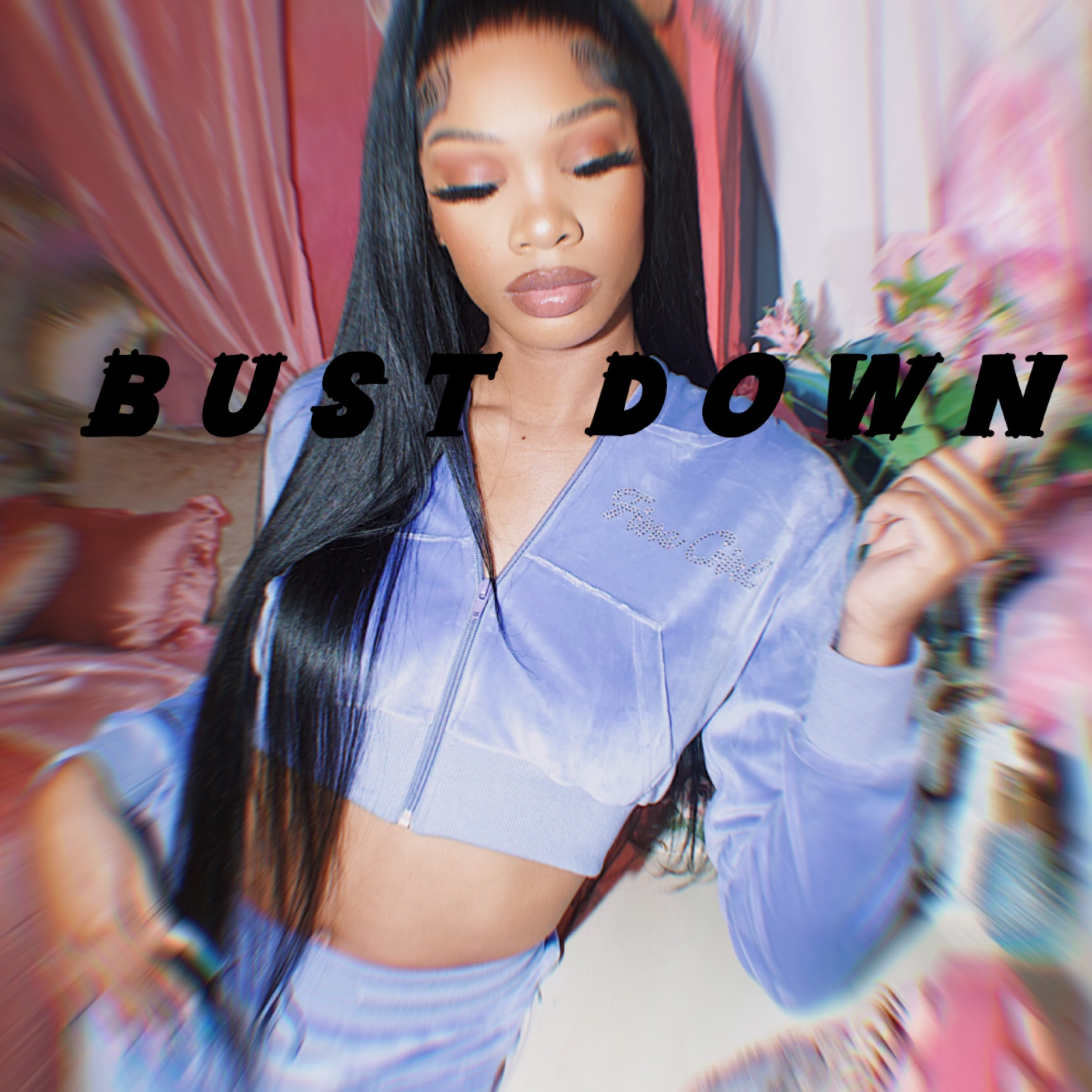 Bust Down artwork