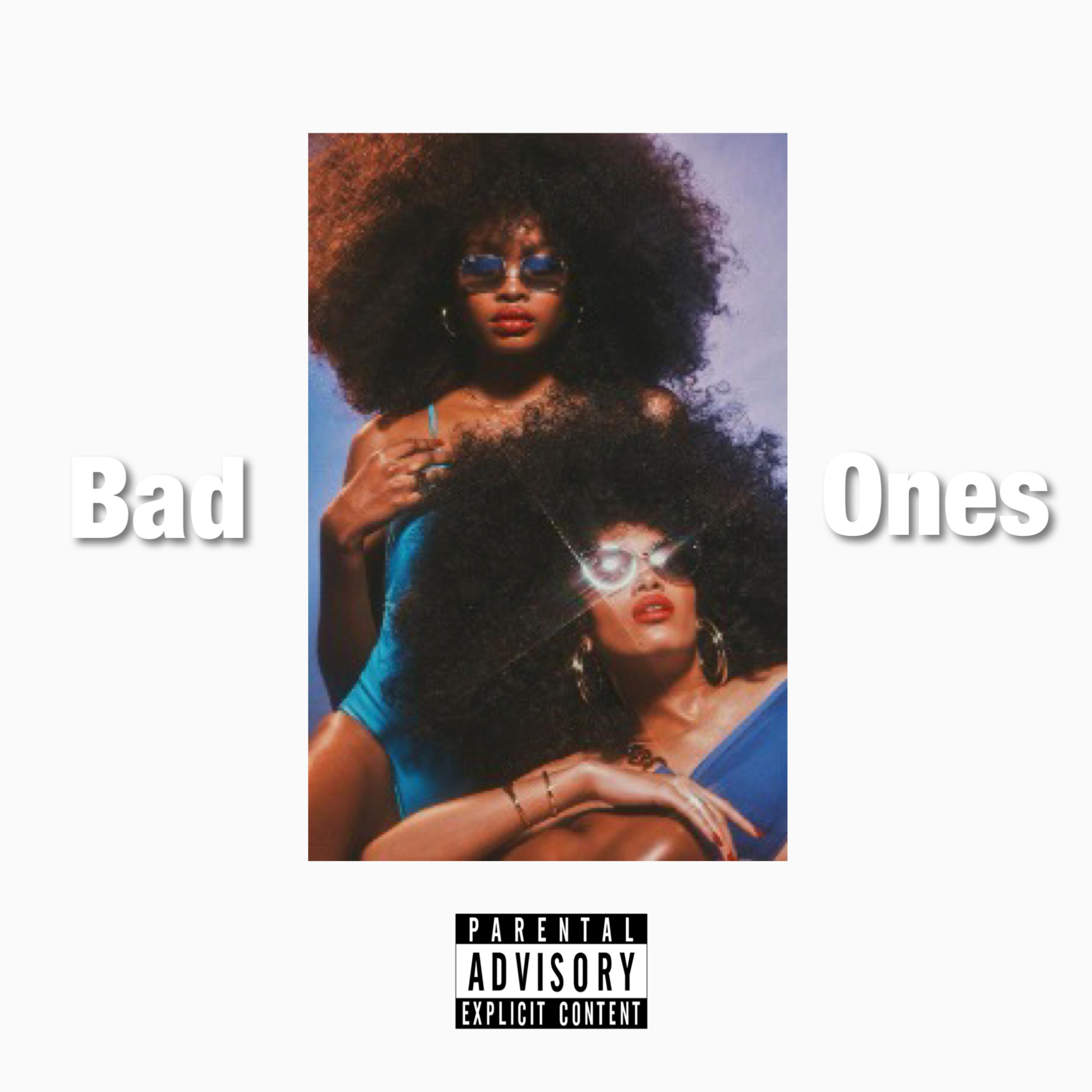 Bad Ones artwork