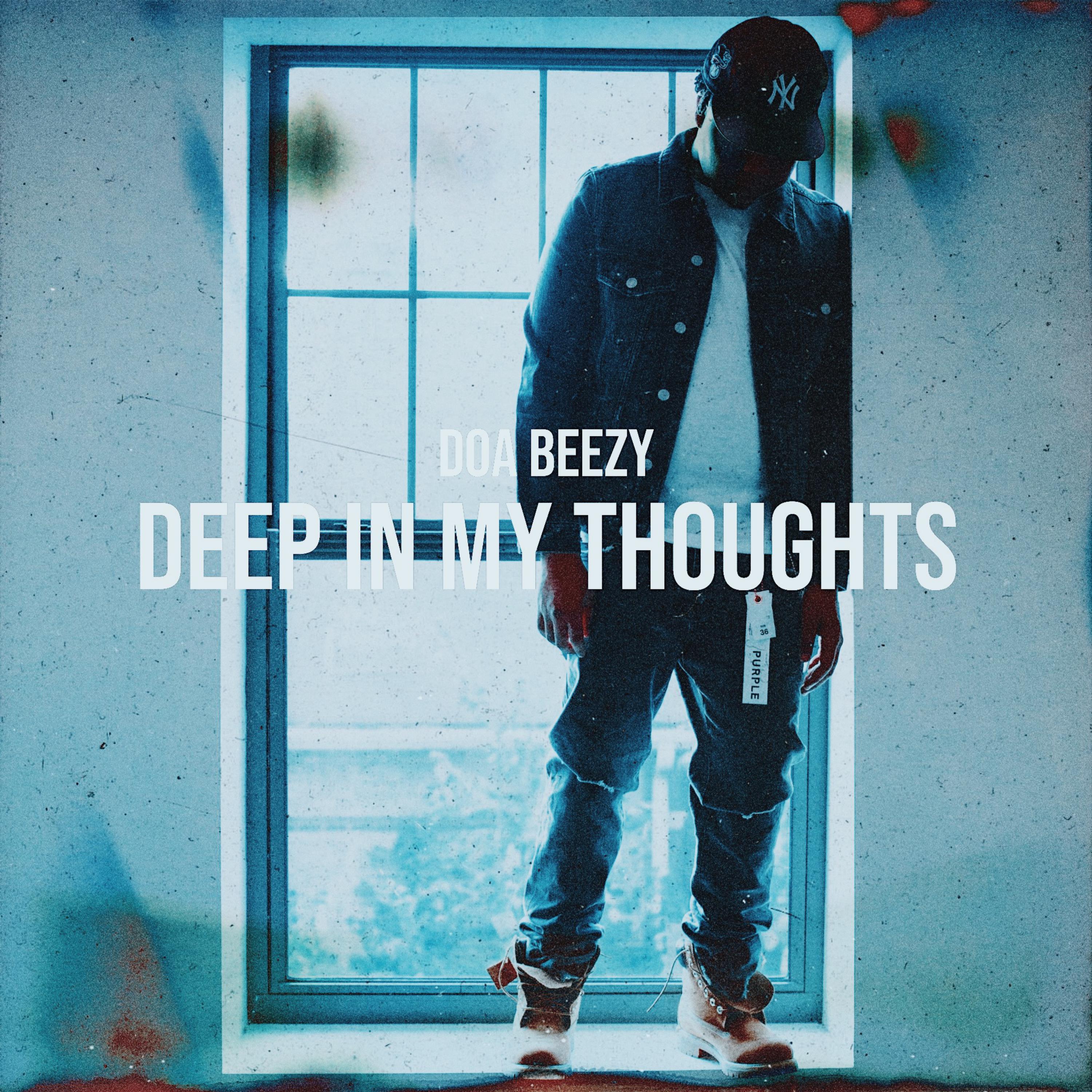 Deep In My Thoughts by Doa Beezy cover art