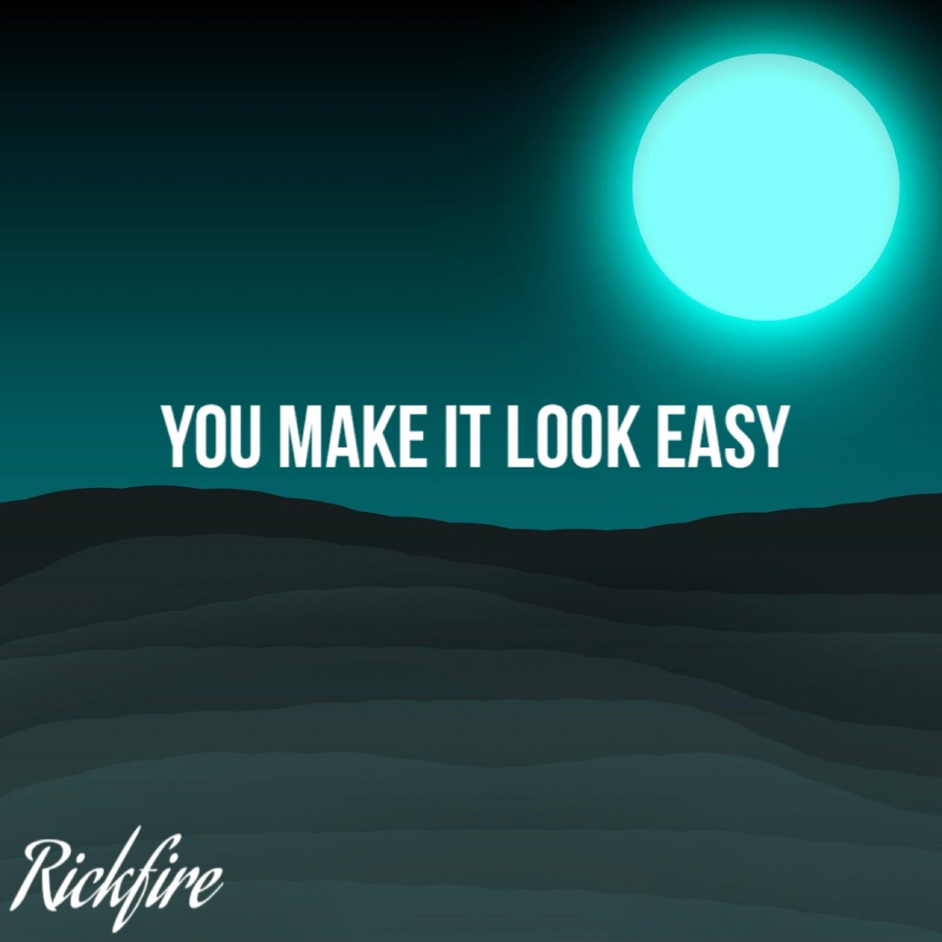 You Make It Look Easy artwork