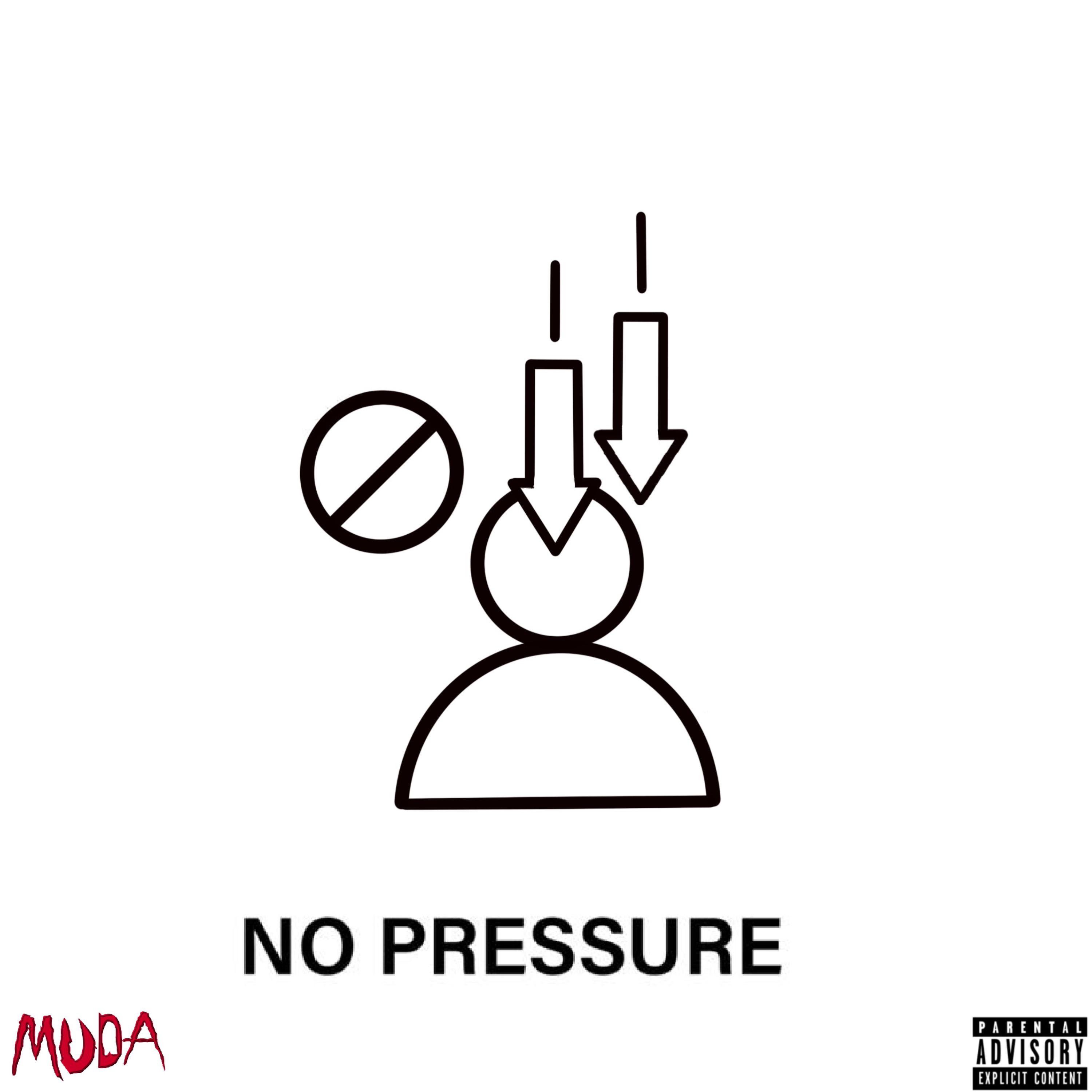 NO PRESSURE artwork