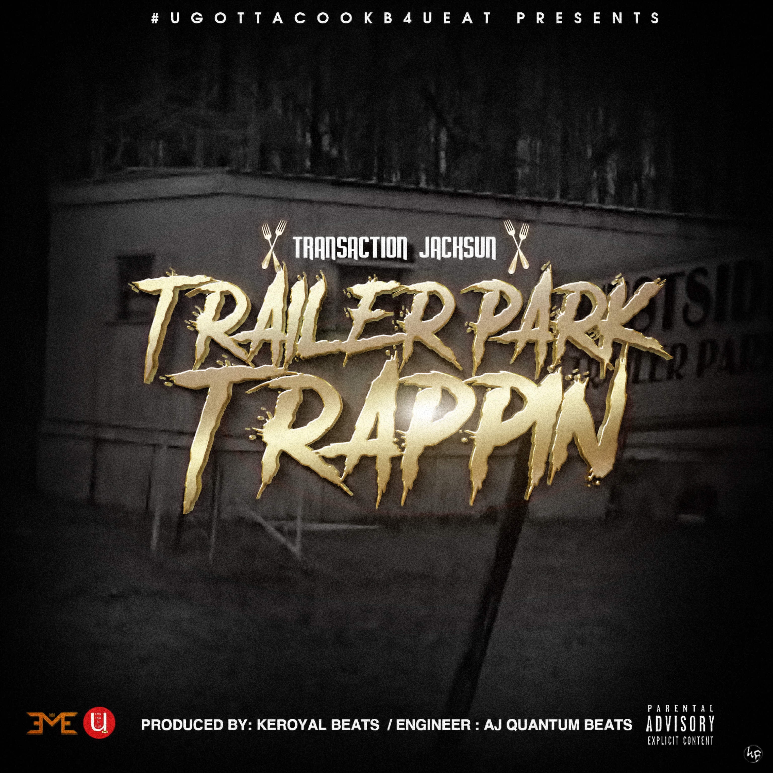 Trailer Park Trappin artwork