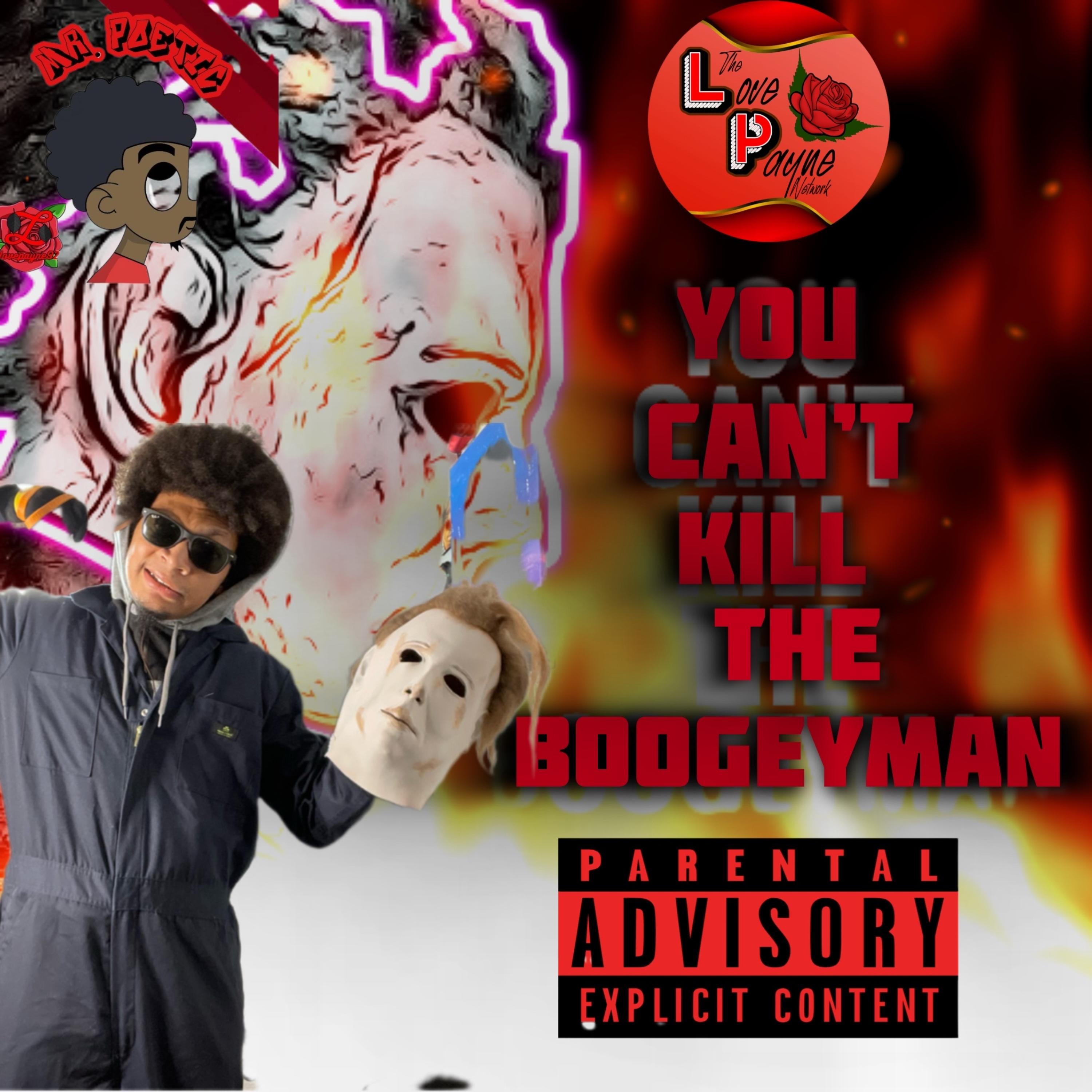 You Can’t Kill The Bogeyman artwork