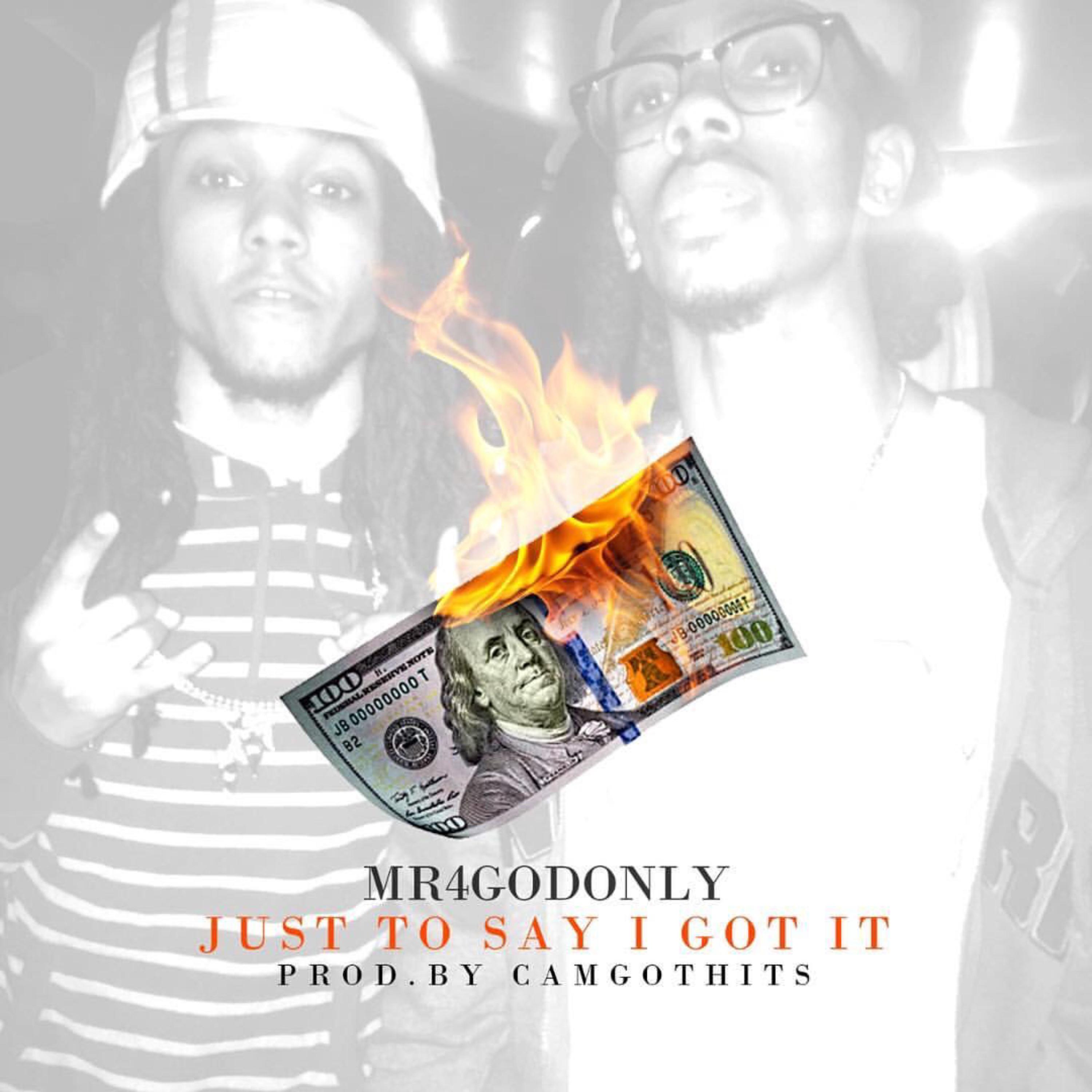 Just To Say I Got It artwork