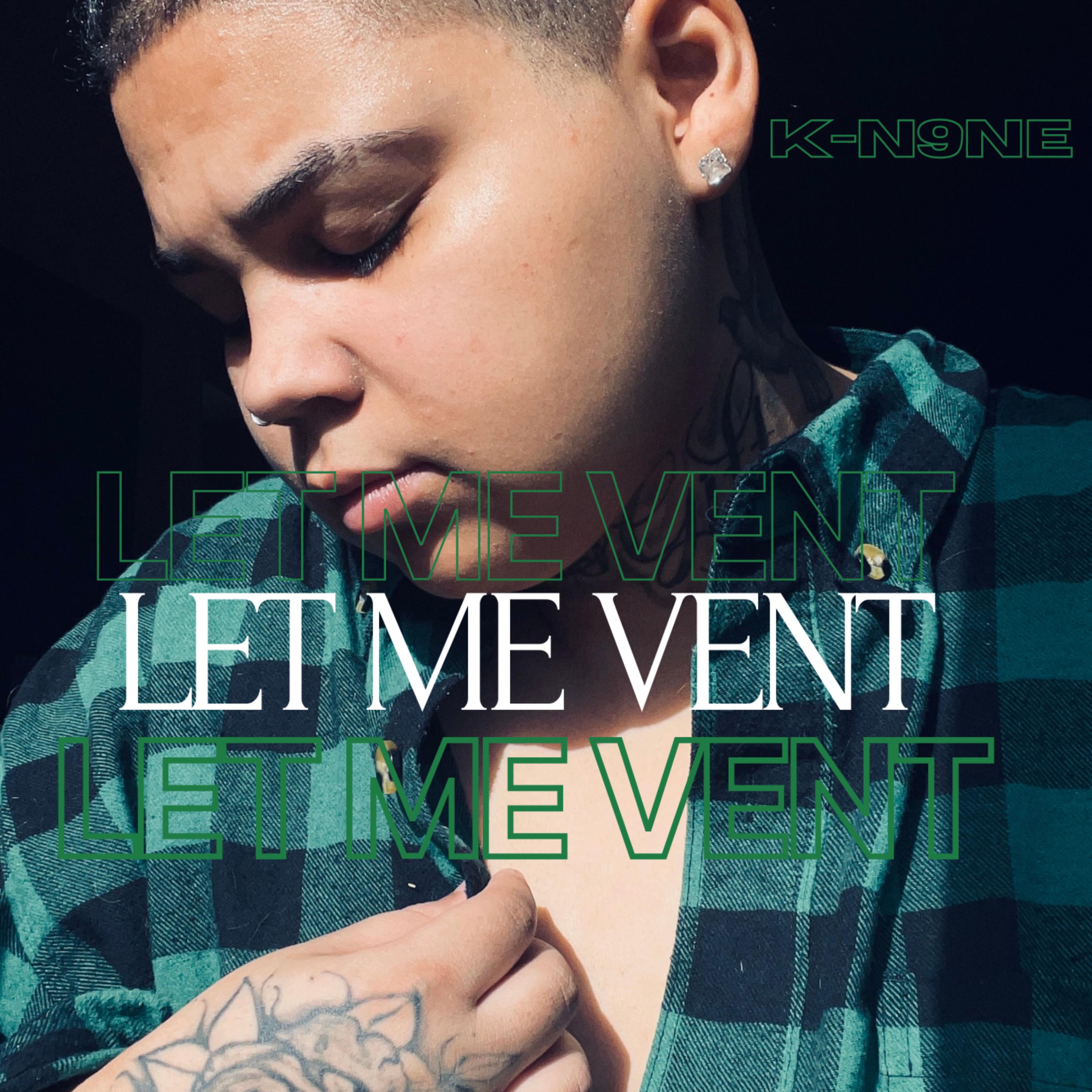 Let Me Vent artwork