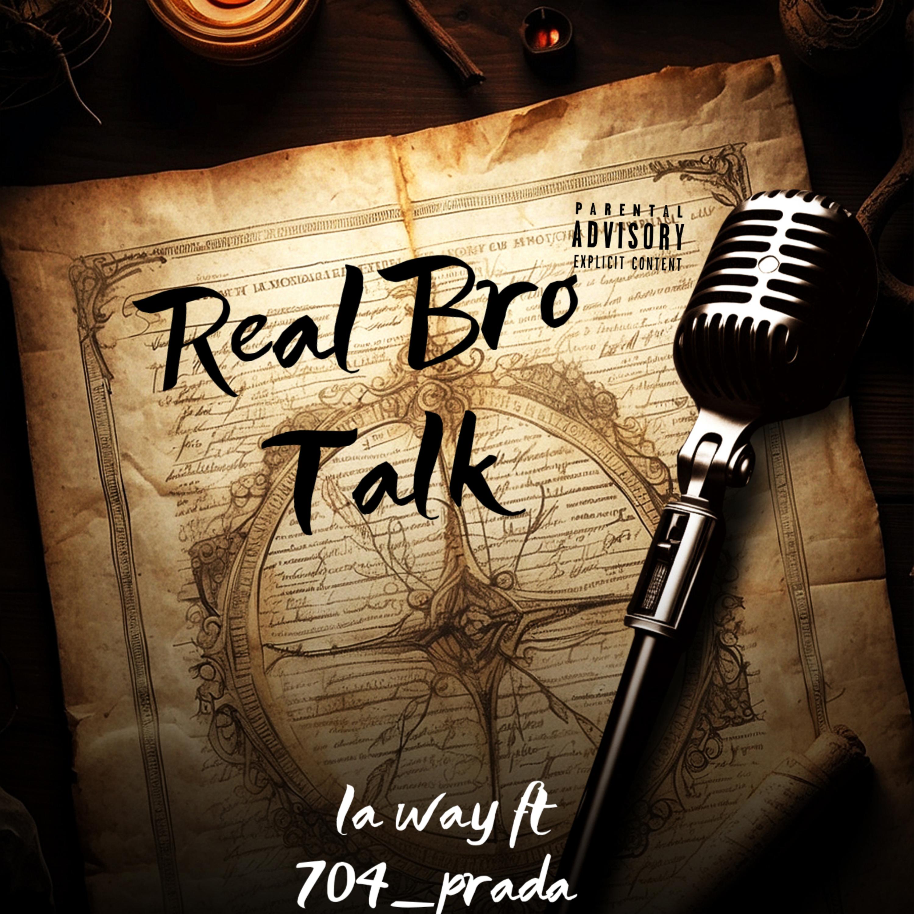 Real Bro Talk artwork
