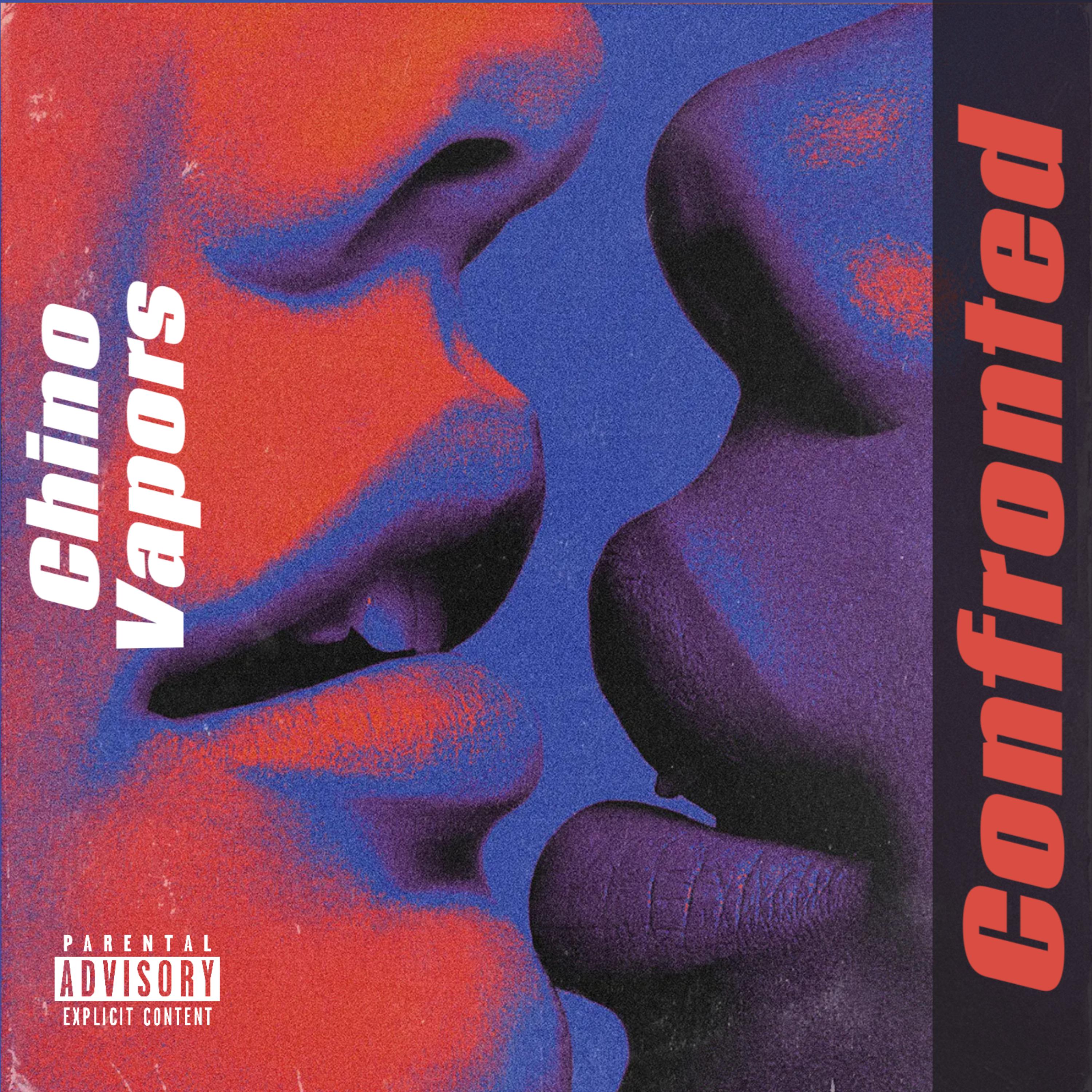Confronted by Chino Vapors cover art