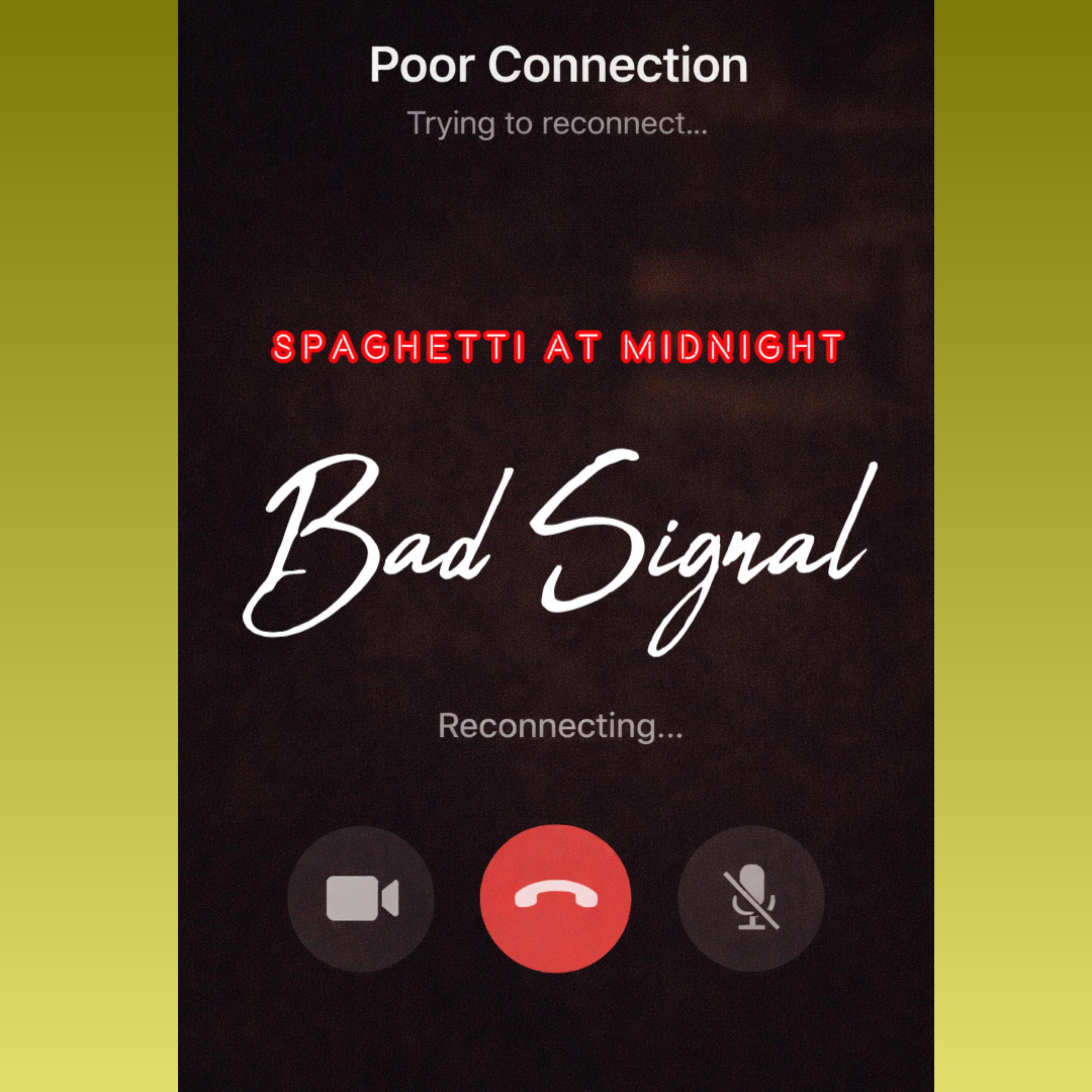 Bad Signal artwork