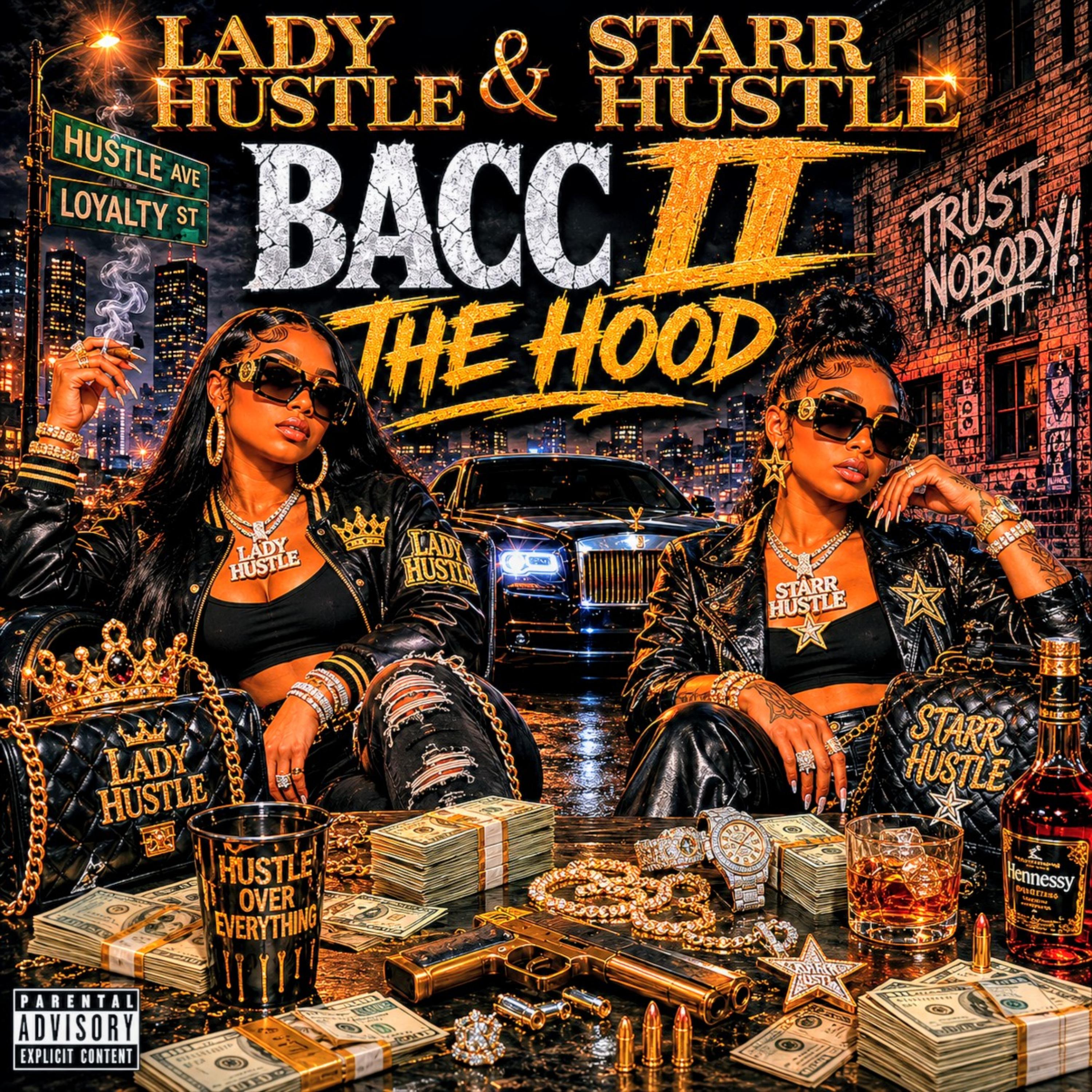 Bacc II Tha Hood by Lady Hustle(Tha Lyricst) cover art