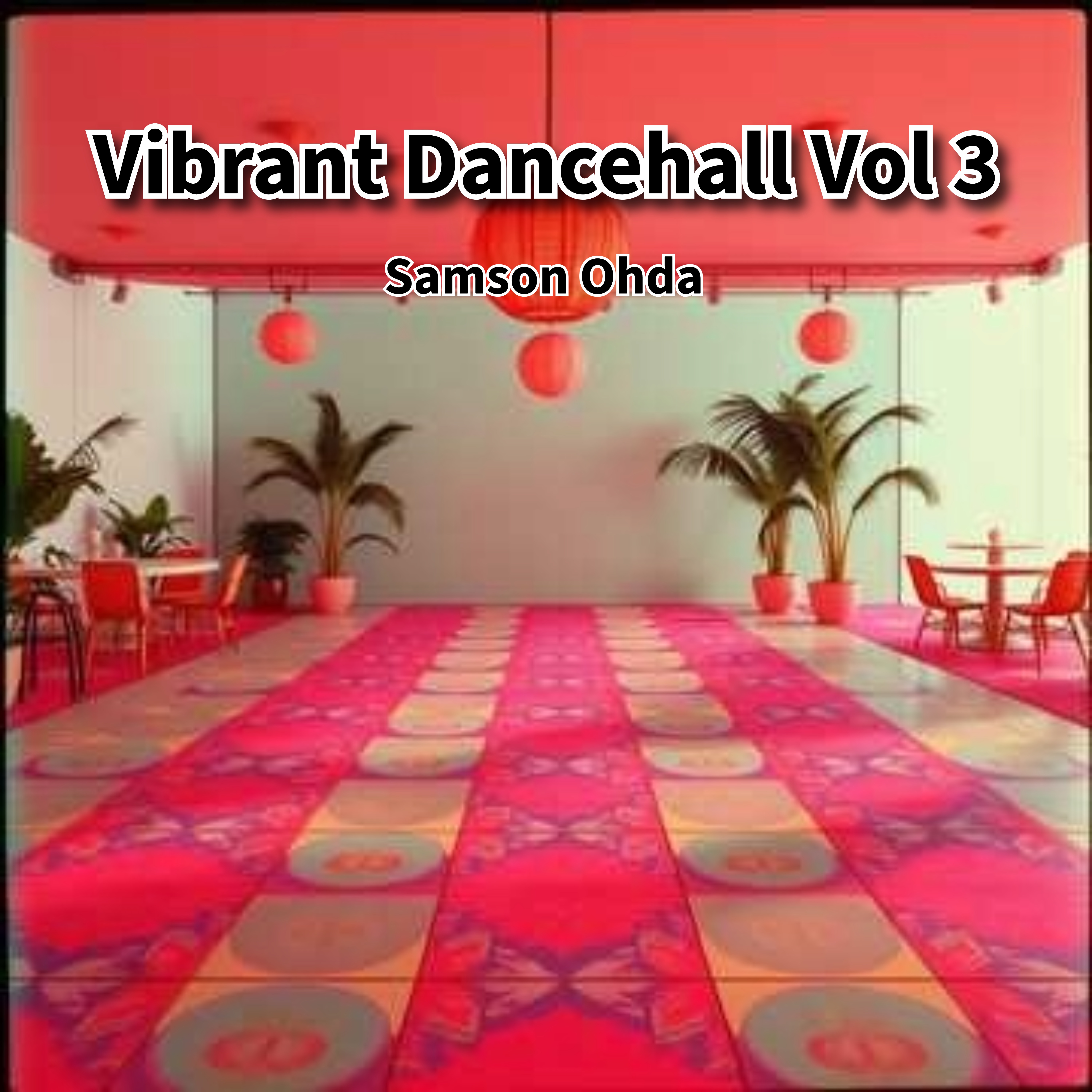 Vibrant Dancehall Vol 3  artwork