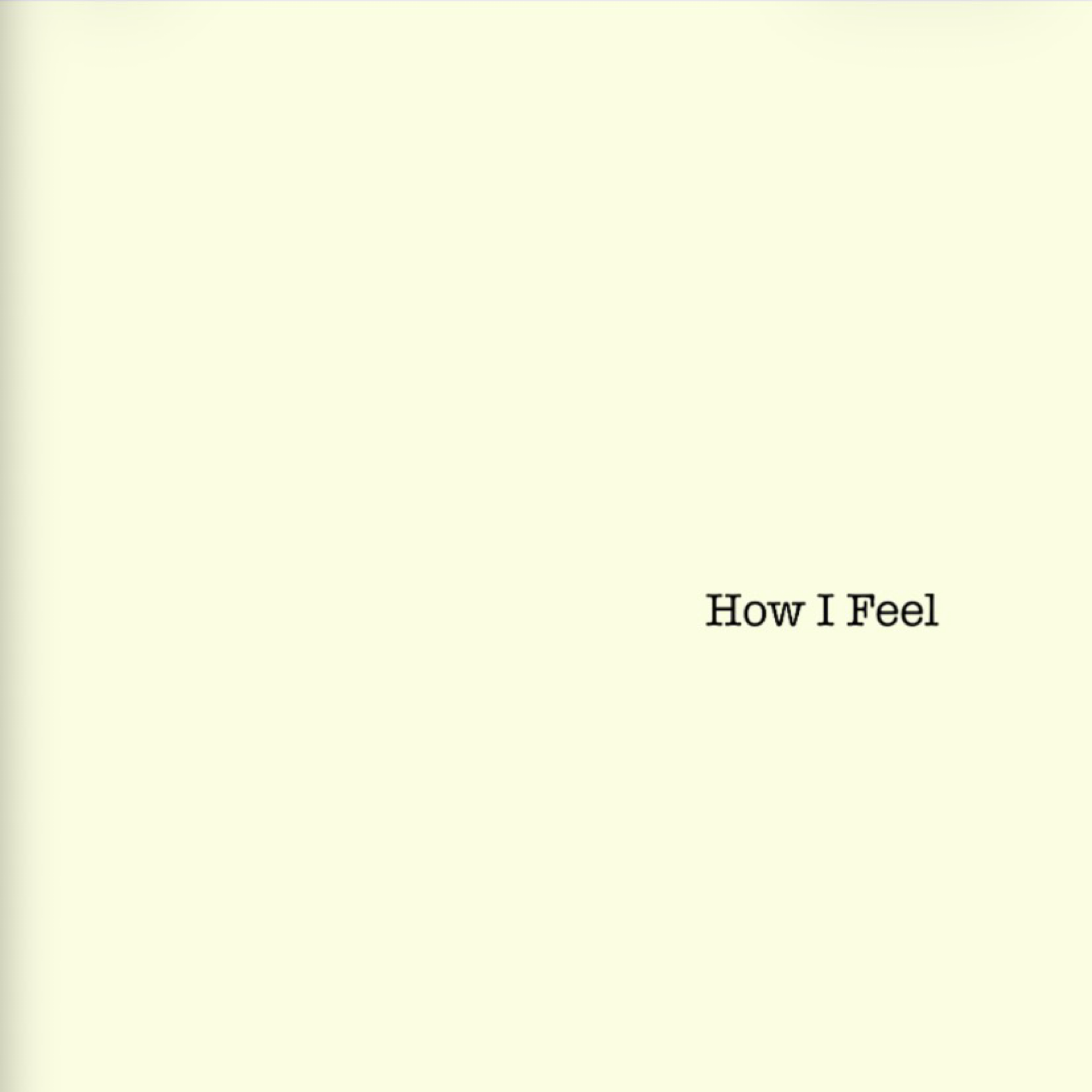 How I Feel artwork