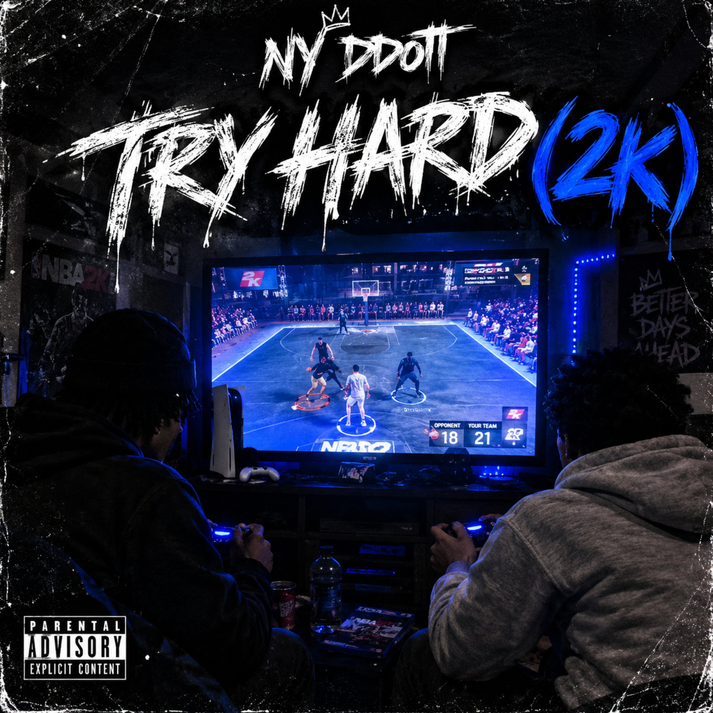 Try Hard "2K" by NY DDott cover art