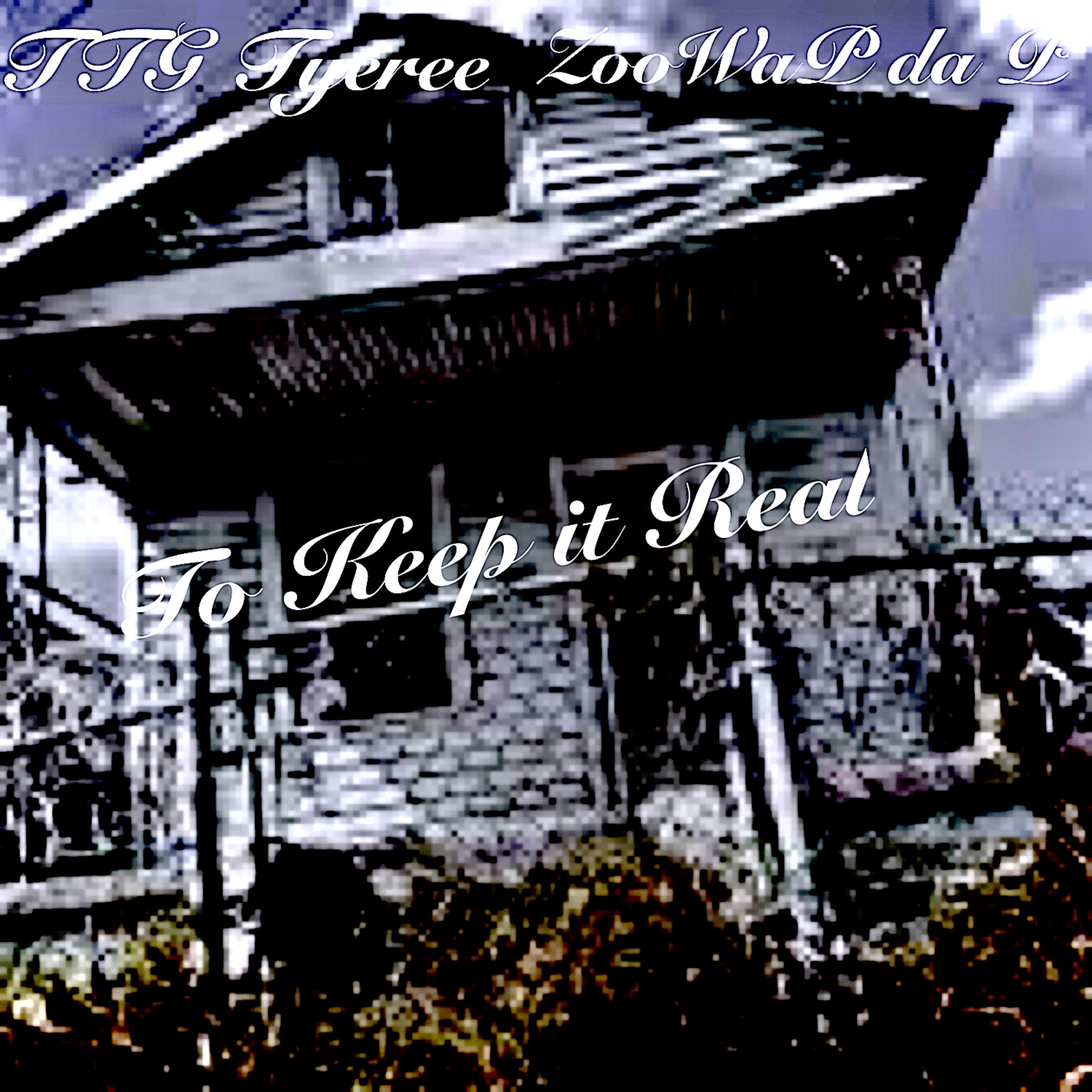 To Keep it Real artwork
