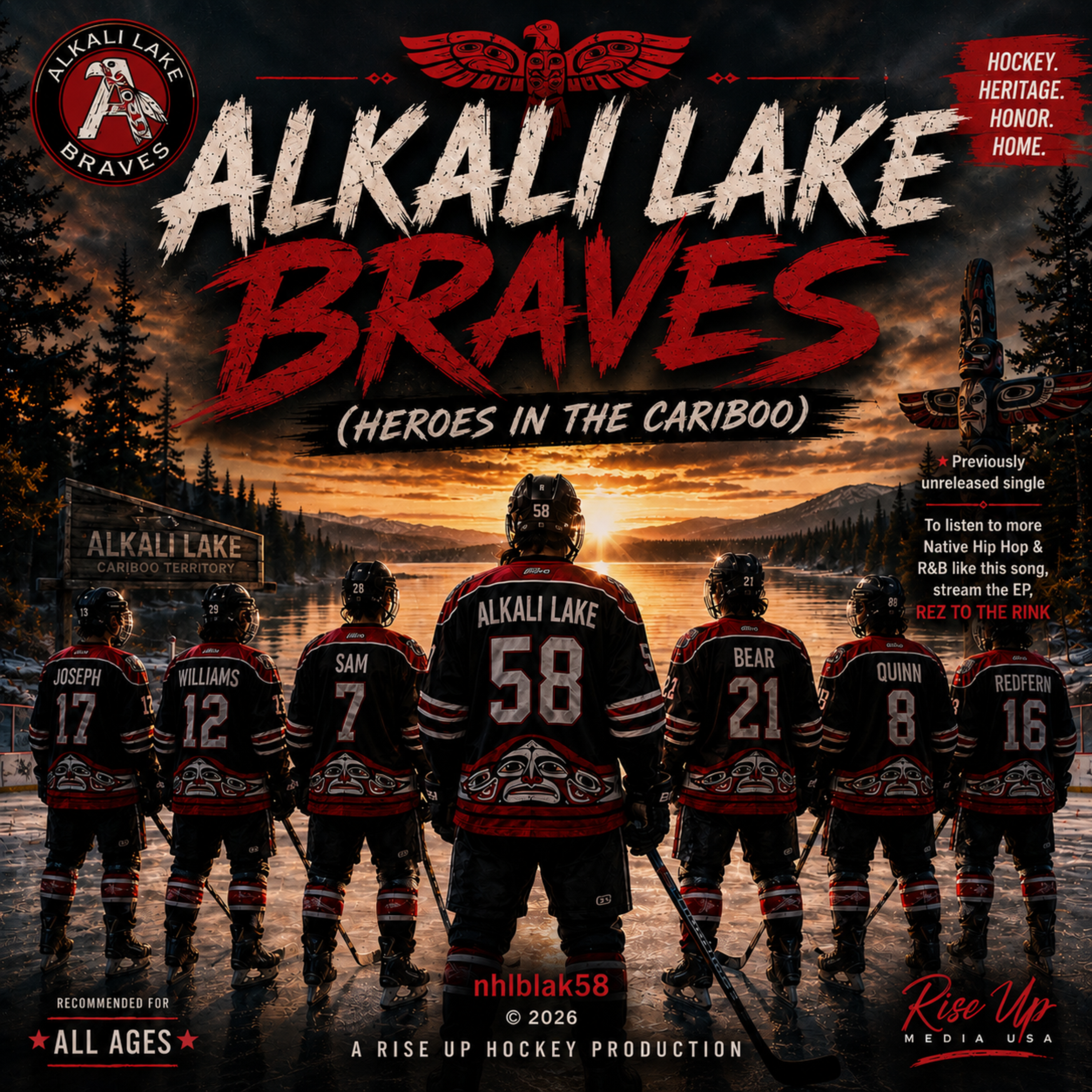 Alkali Lake Braves (Heroes in the Cariboo) by nhlblak58 @RISE UP Media cover art