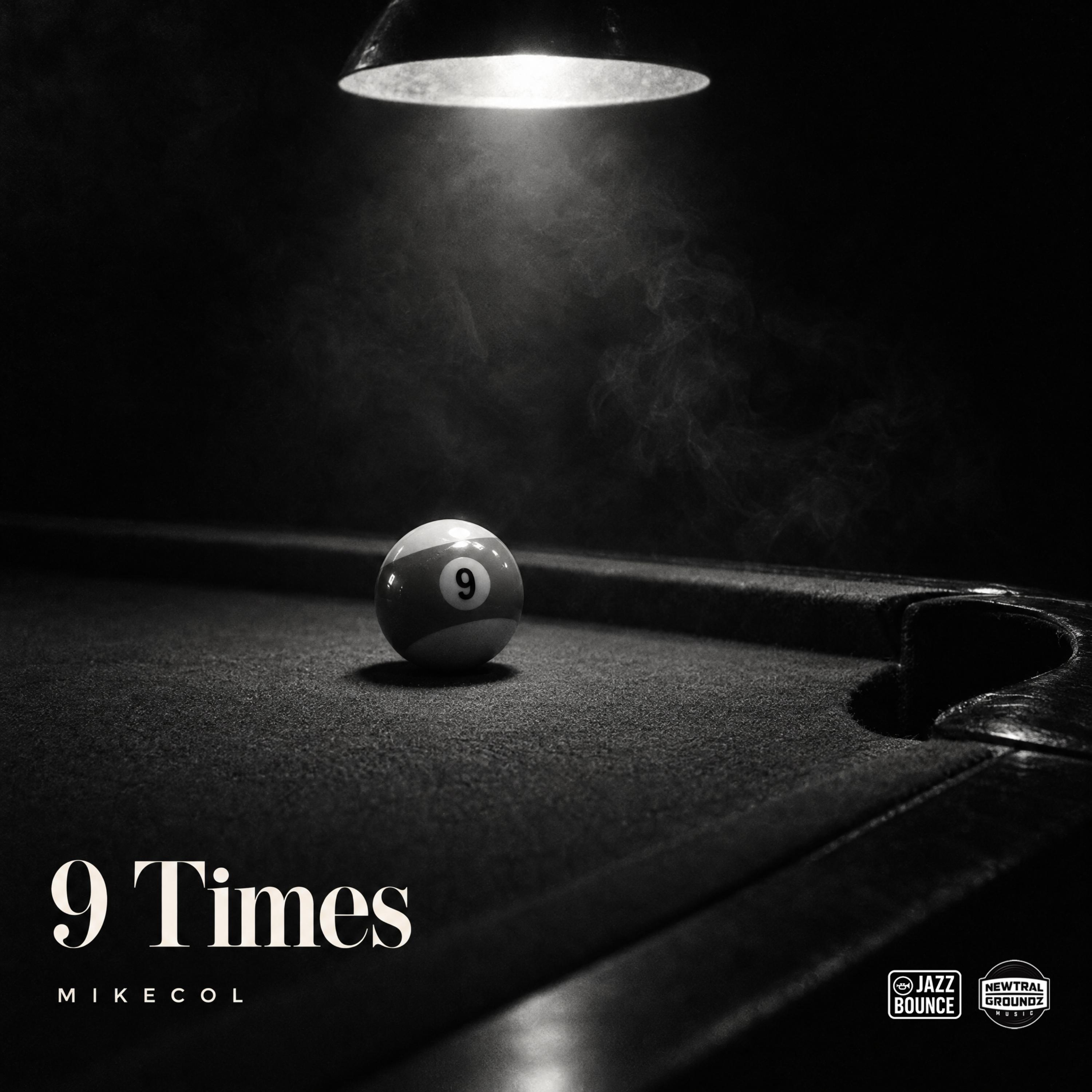 9 Times by Mikecol cover art