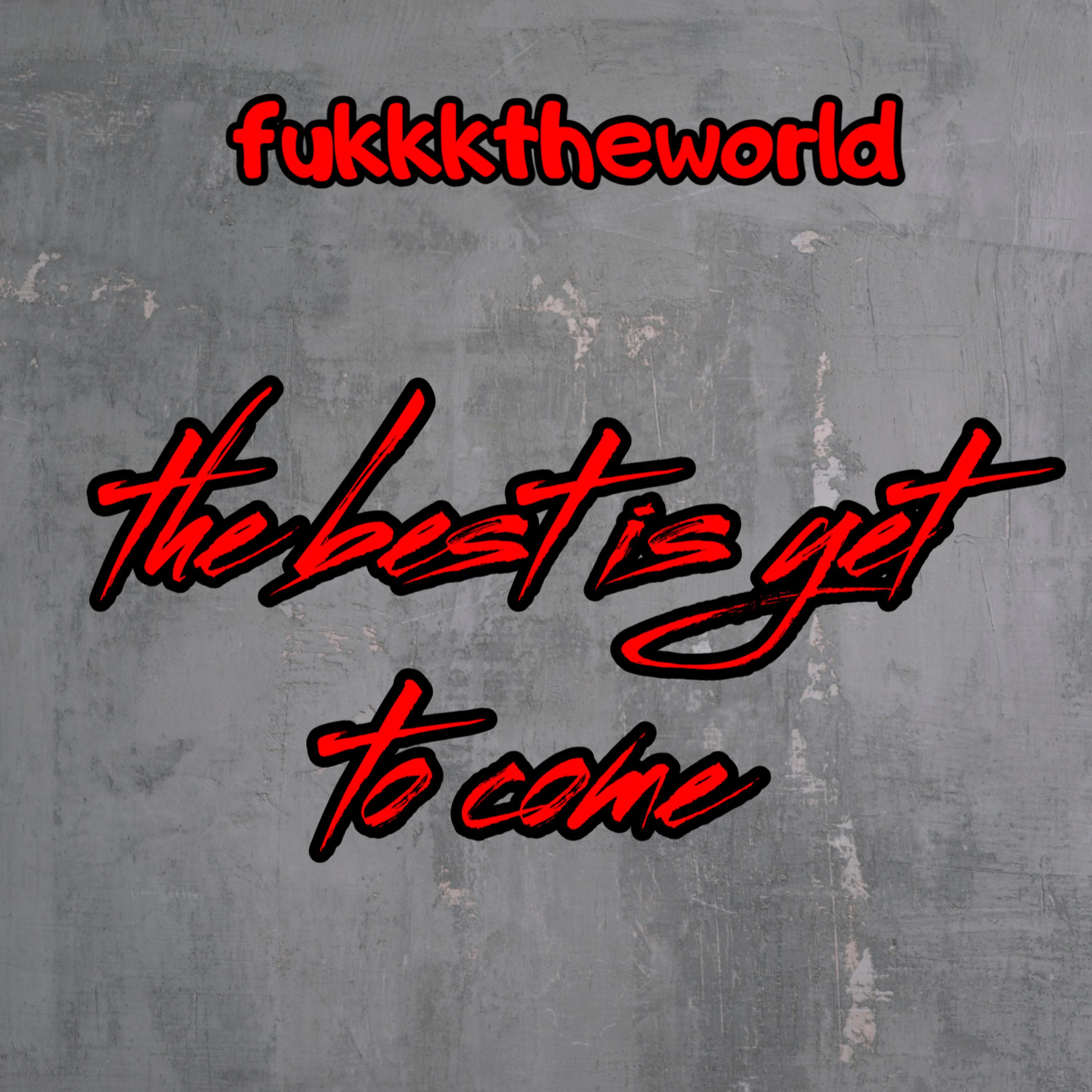 the best is yet to come artwork