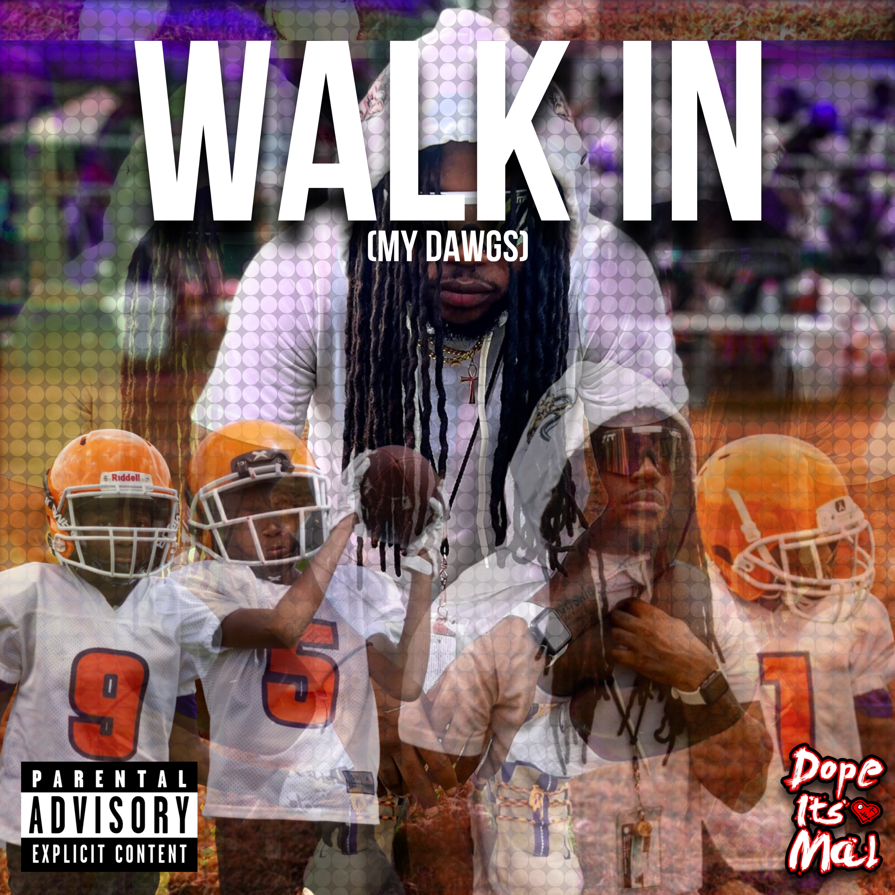 Walk In (My Dawgs) artwork