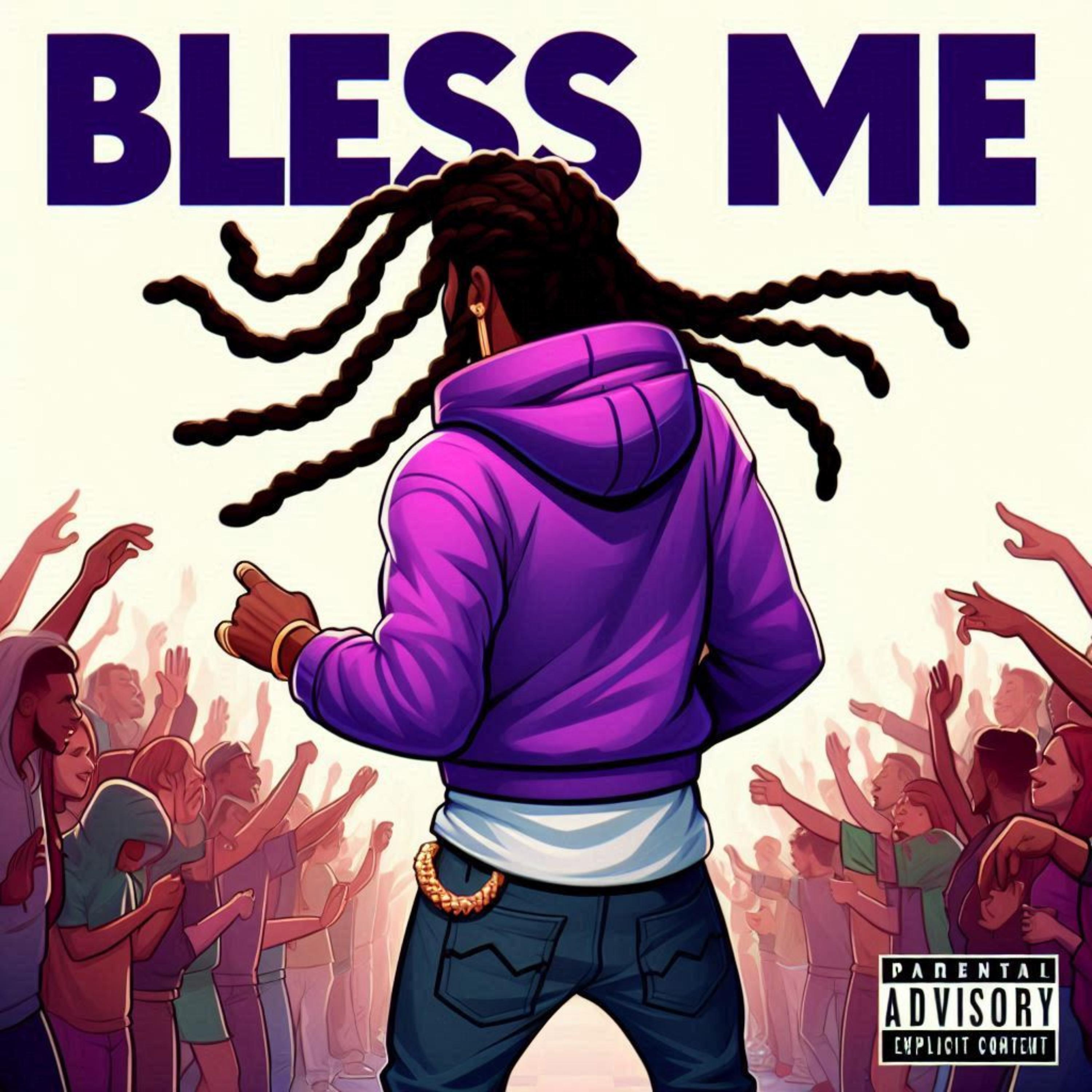 Bless Me artwork