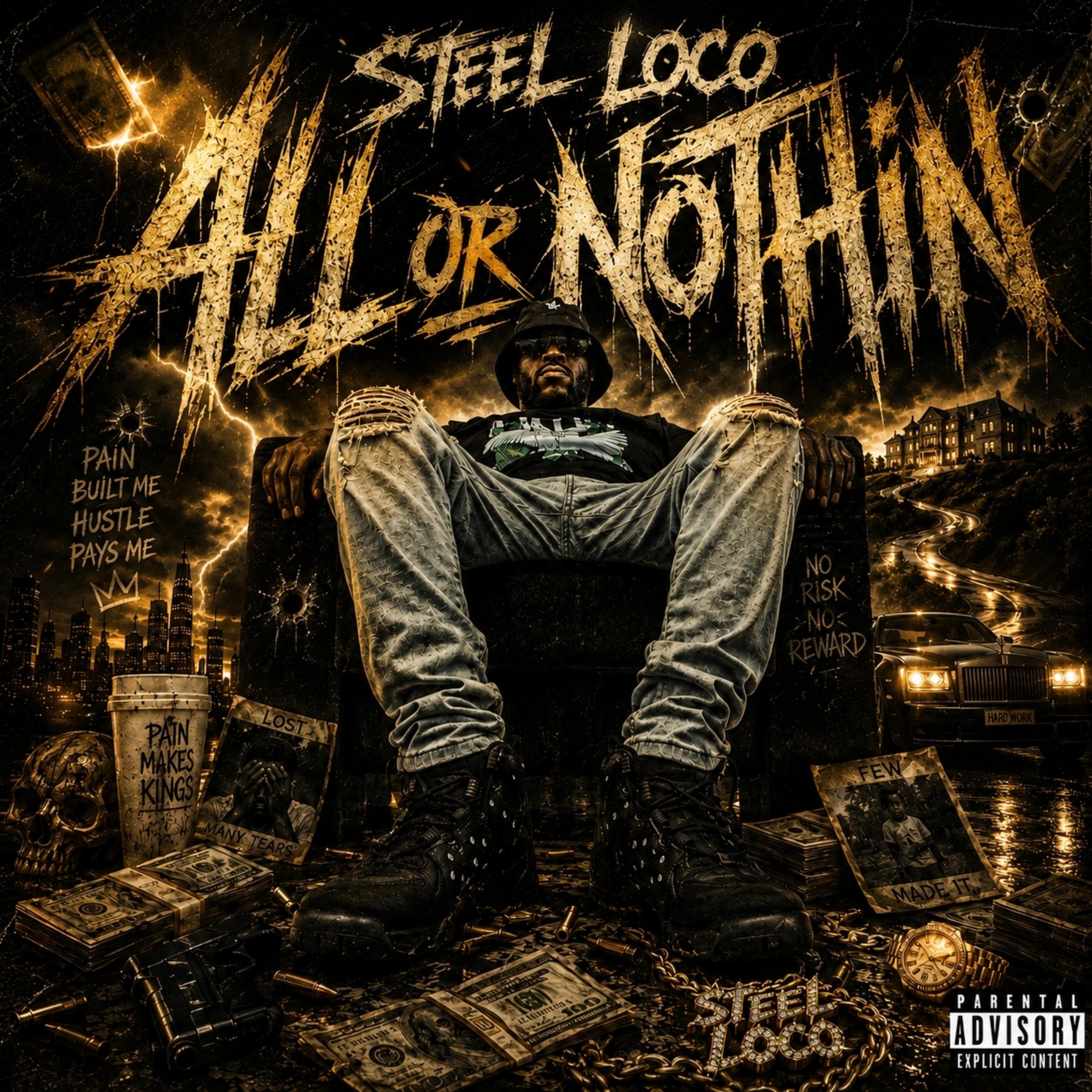 All Or Nothin by Steel Loco cover art