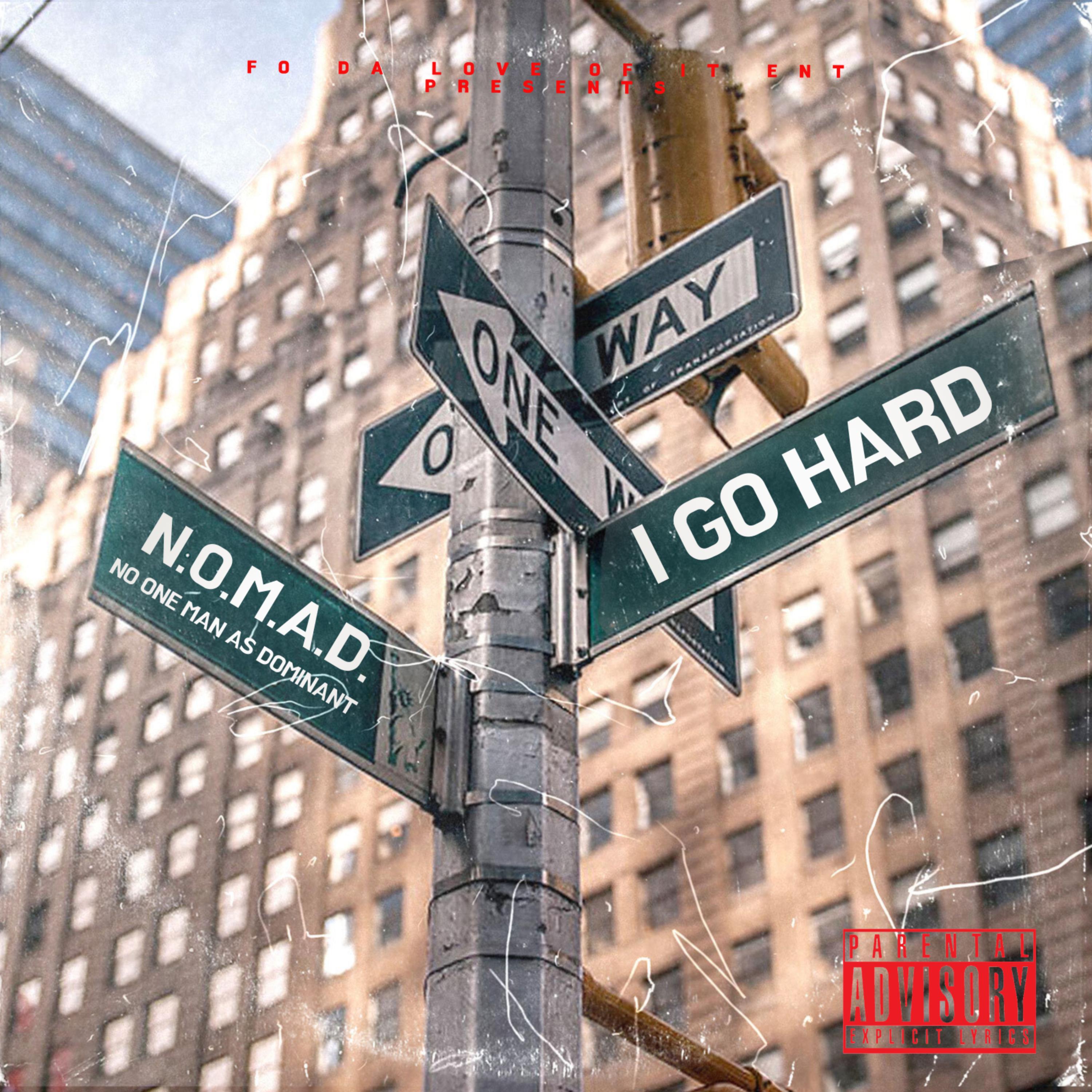 I GO HARD artwork