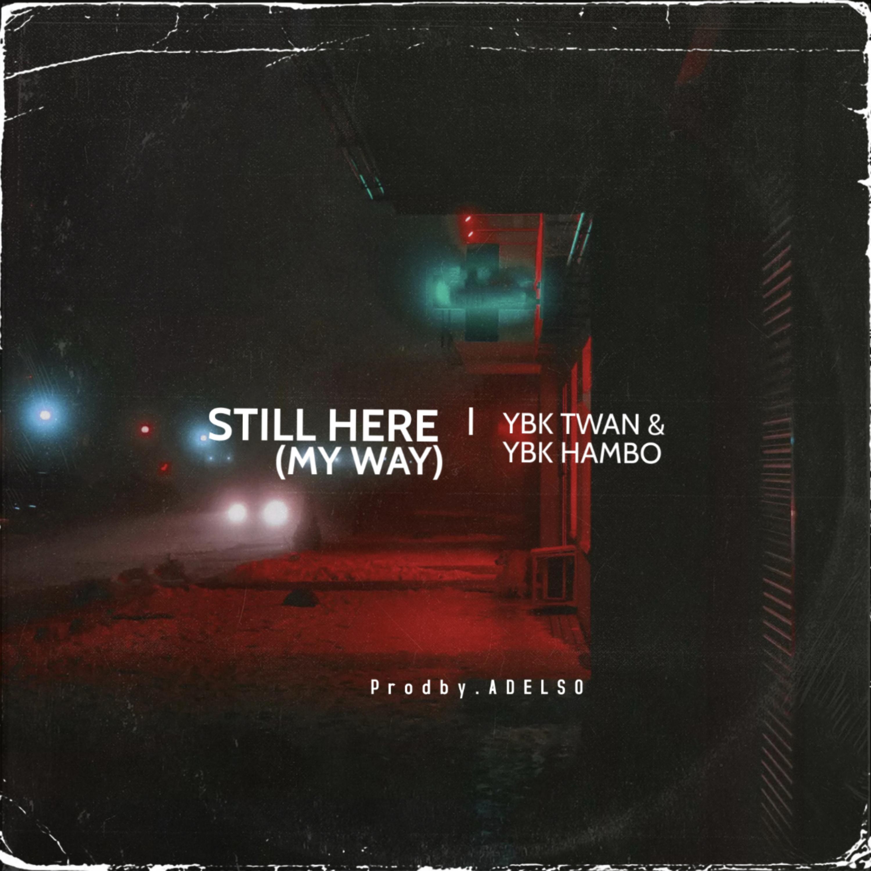Still Here (My Way) artwork