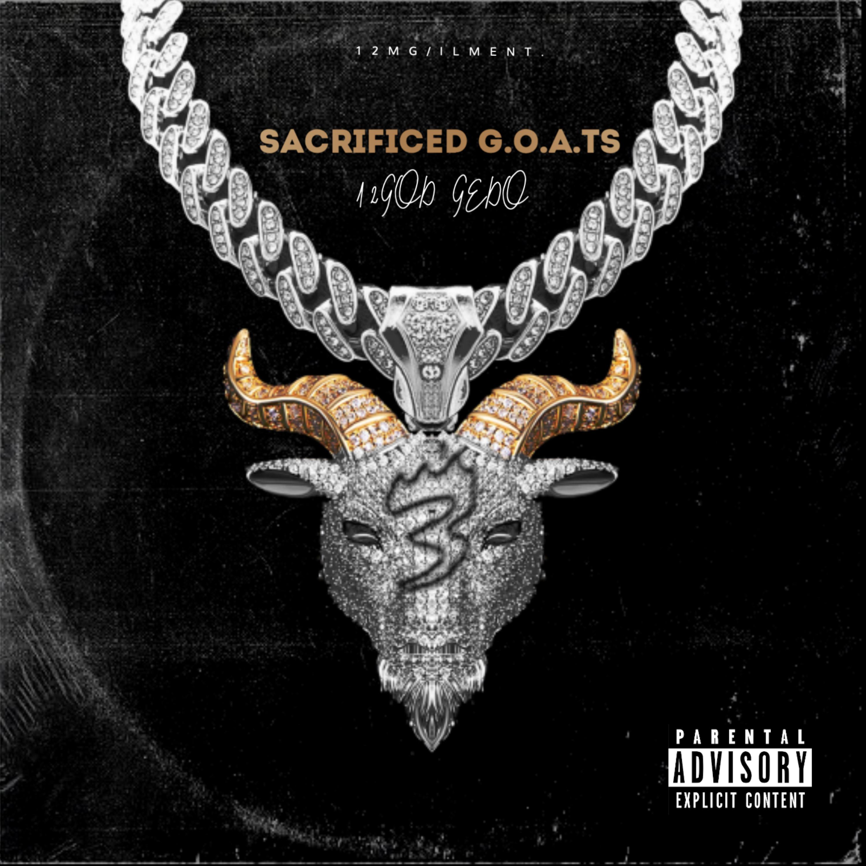 SACRIFICED G.O.A.Ts 3 artwork