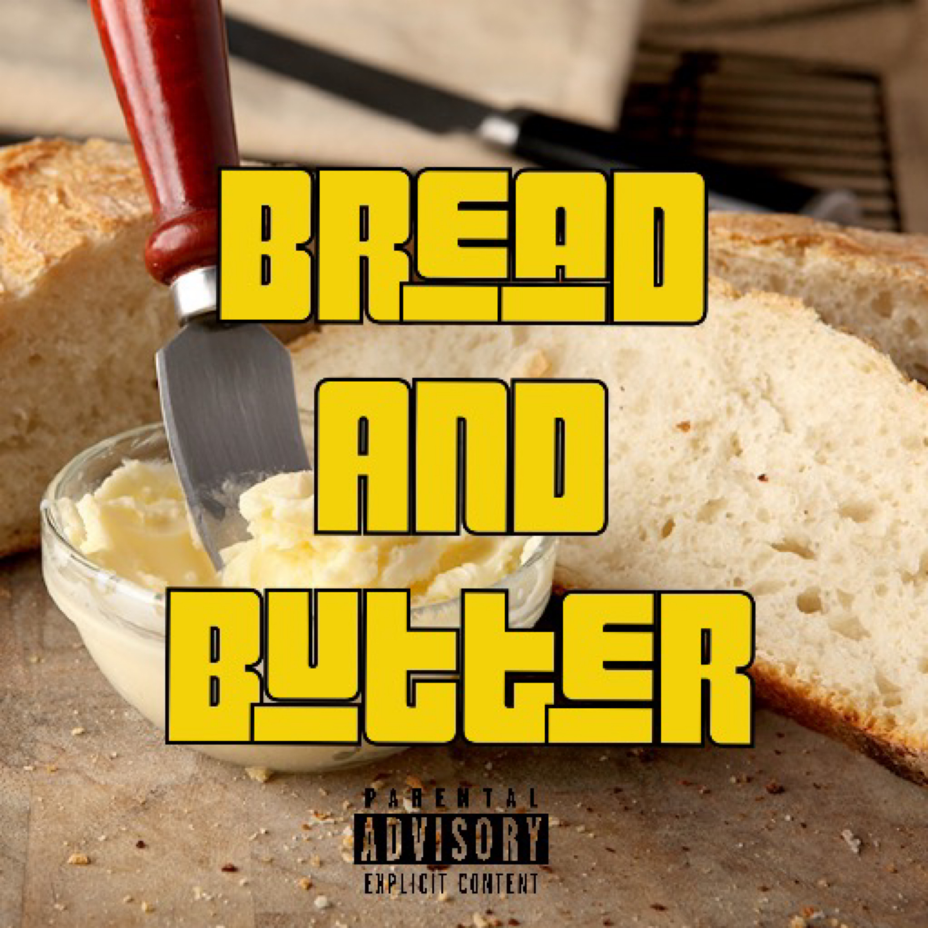 Bread And Butter artwork