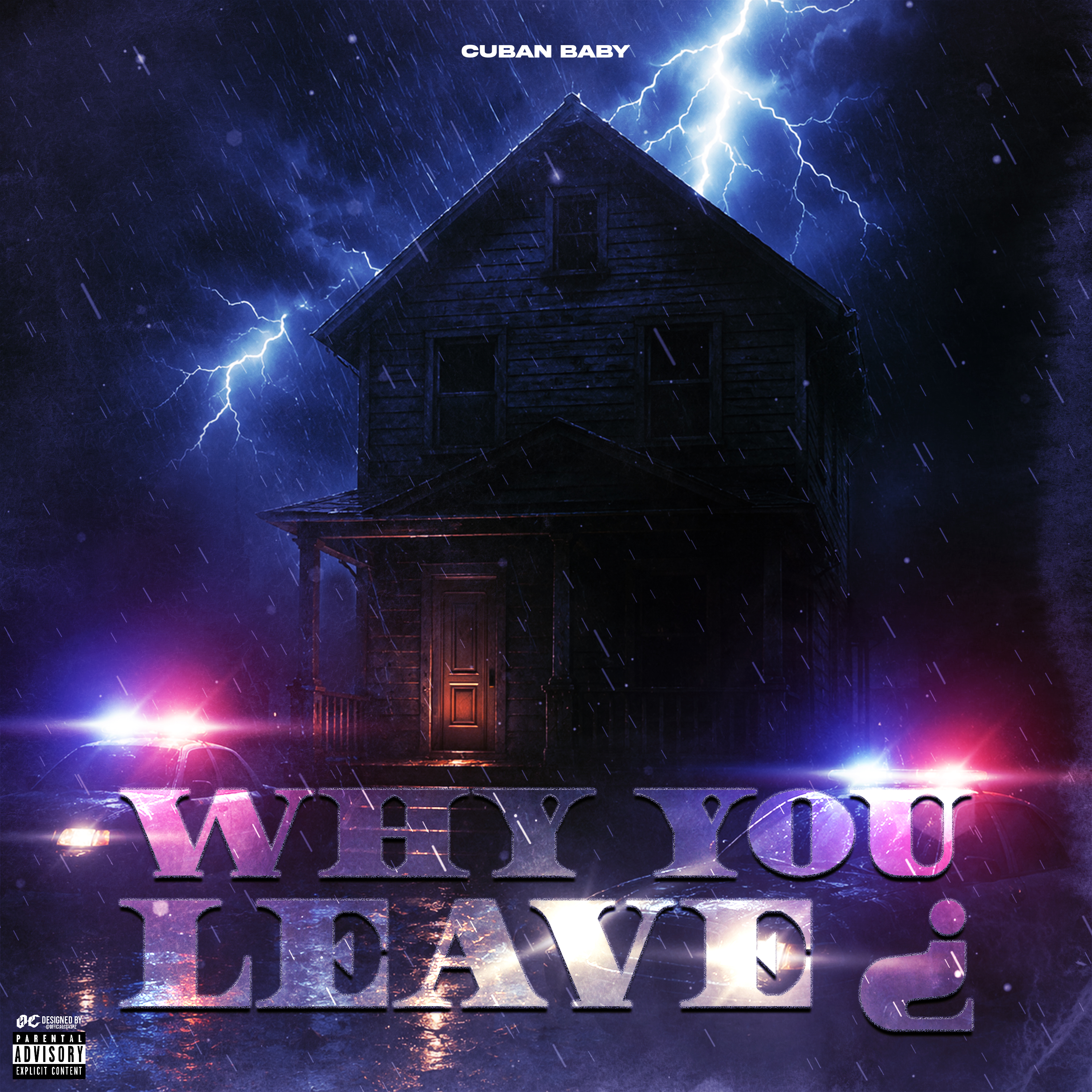 why you leave ¿ by Cubanbb