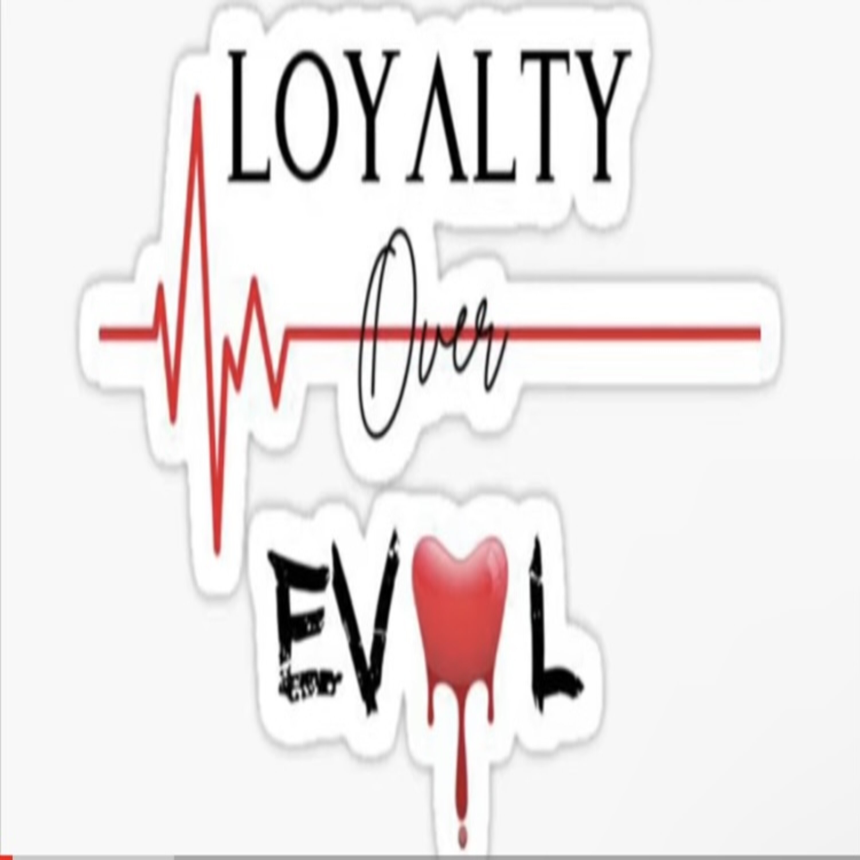 Loyalty Over Love artwork