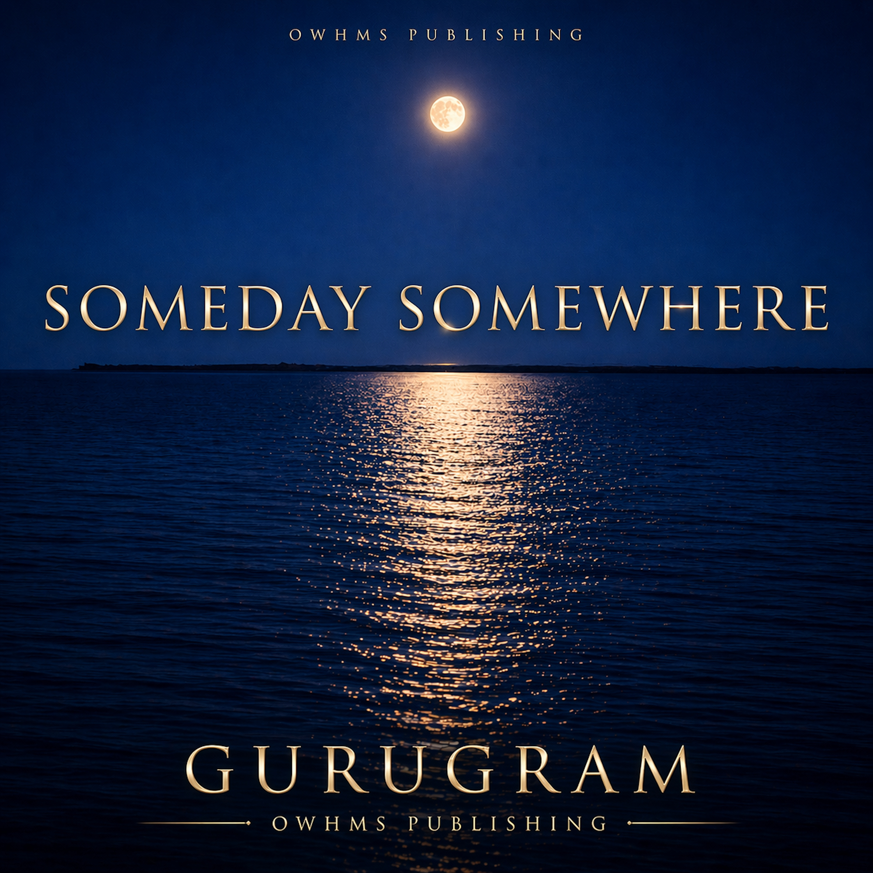SOMEDAY SOMEWHERE artwork