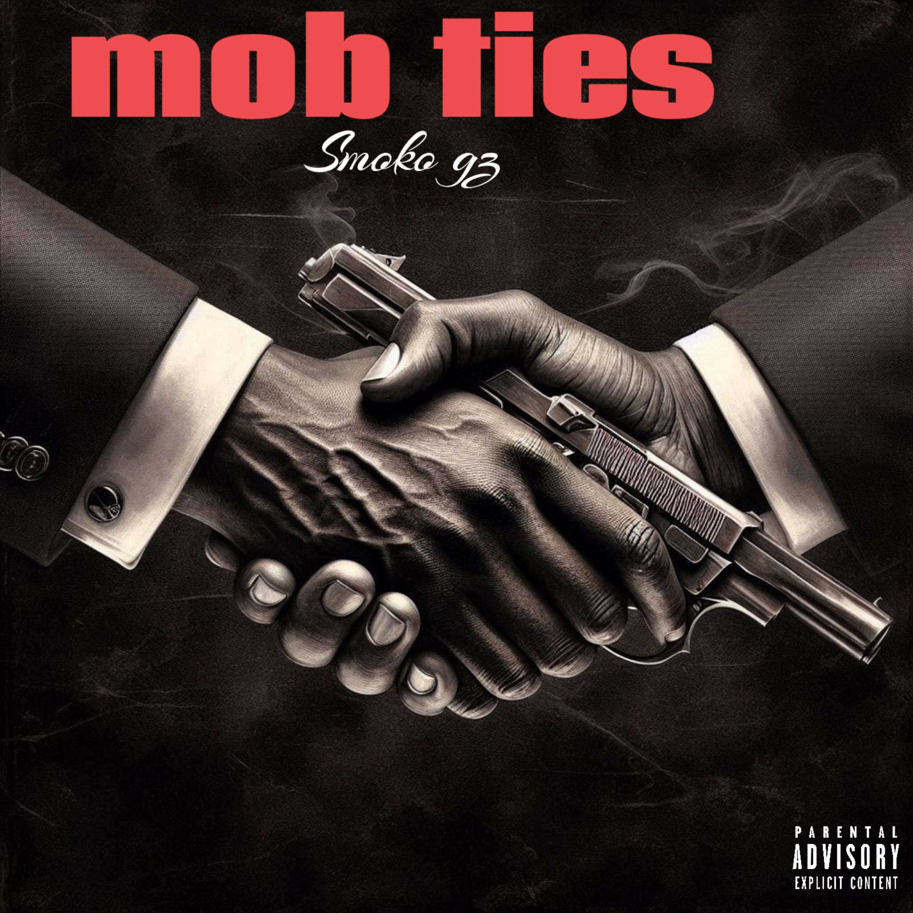 Mob Ties by Smoko Gz cover art