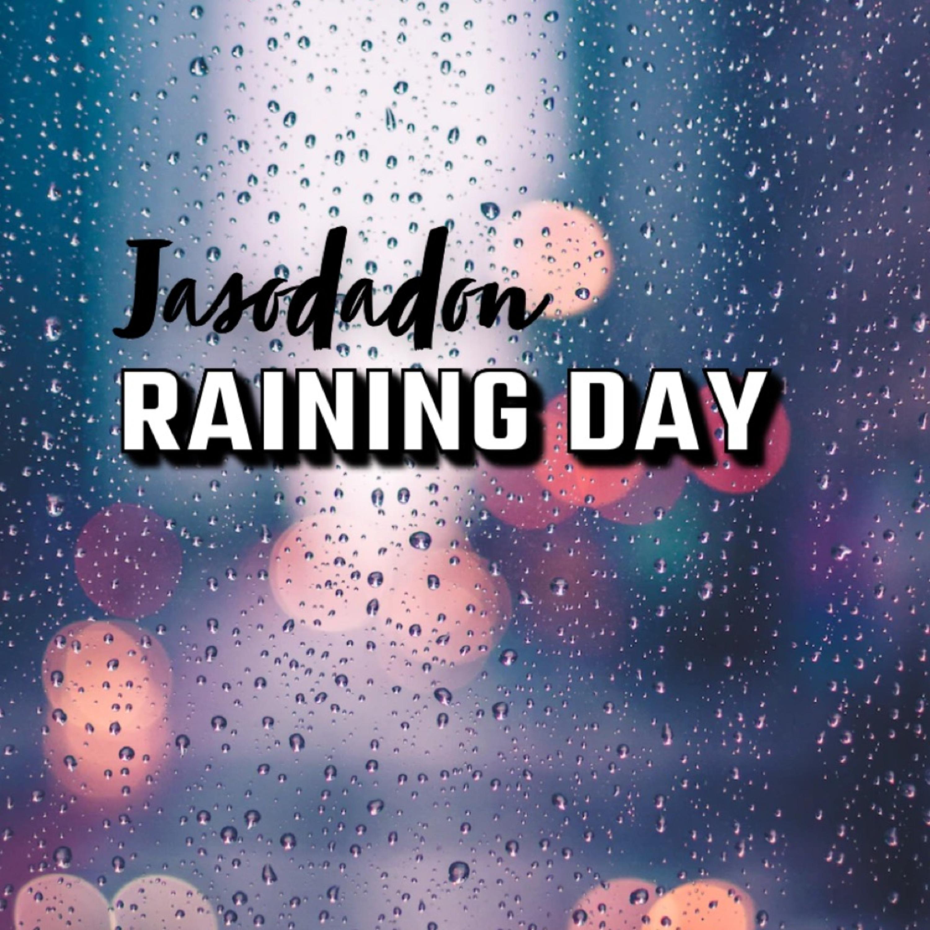RAINING DAY artwork