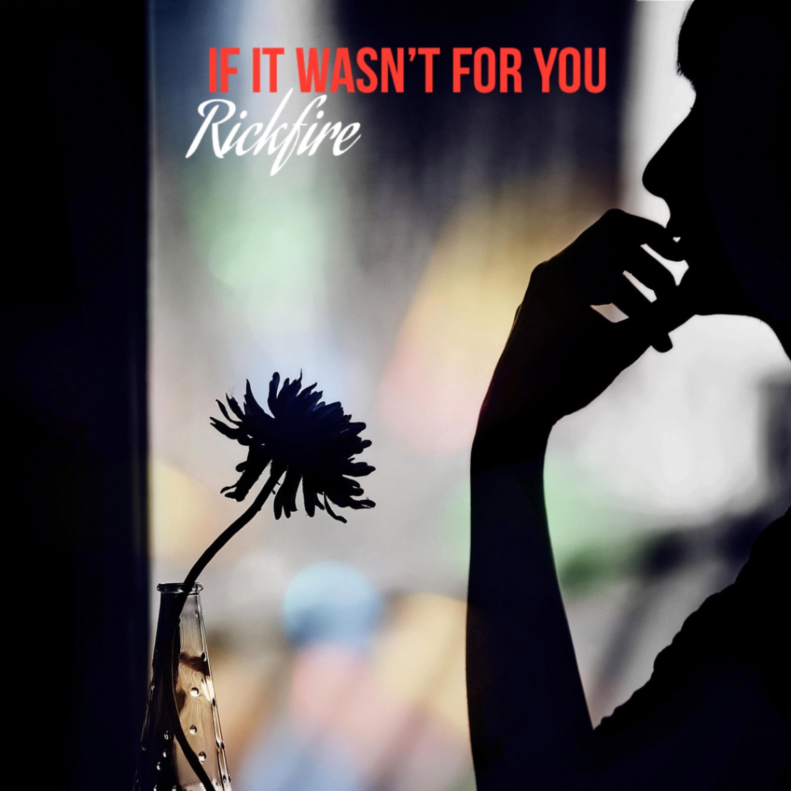 If It Wasn’t For You artwork