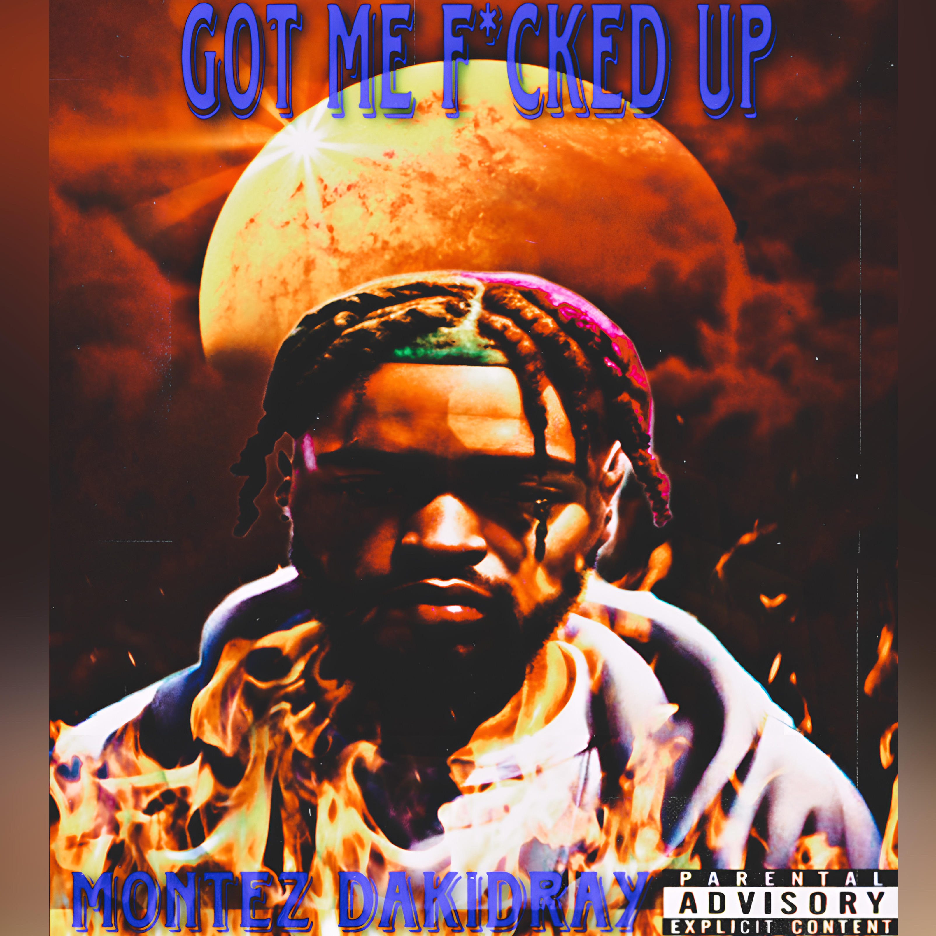 Got Me Fucked Up artwork