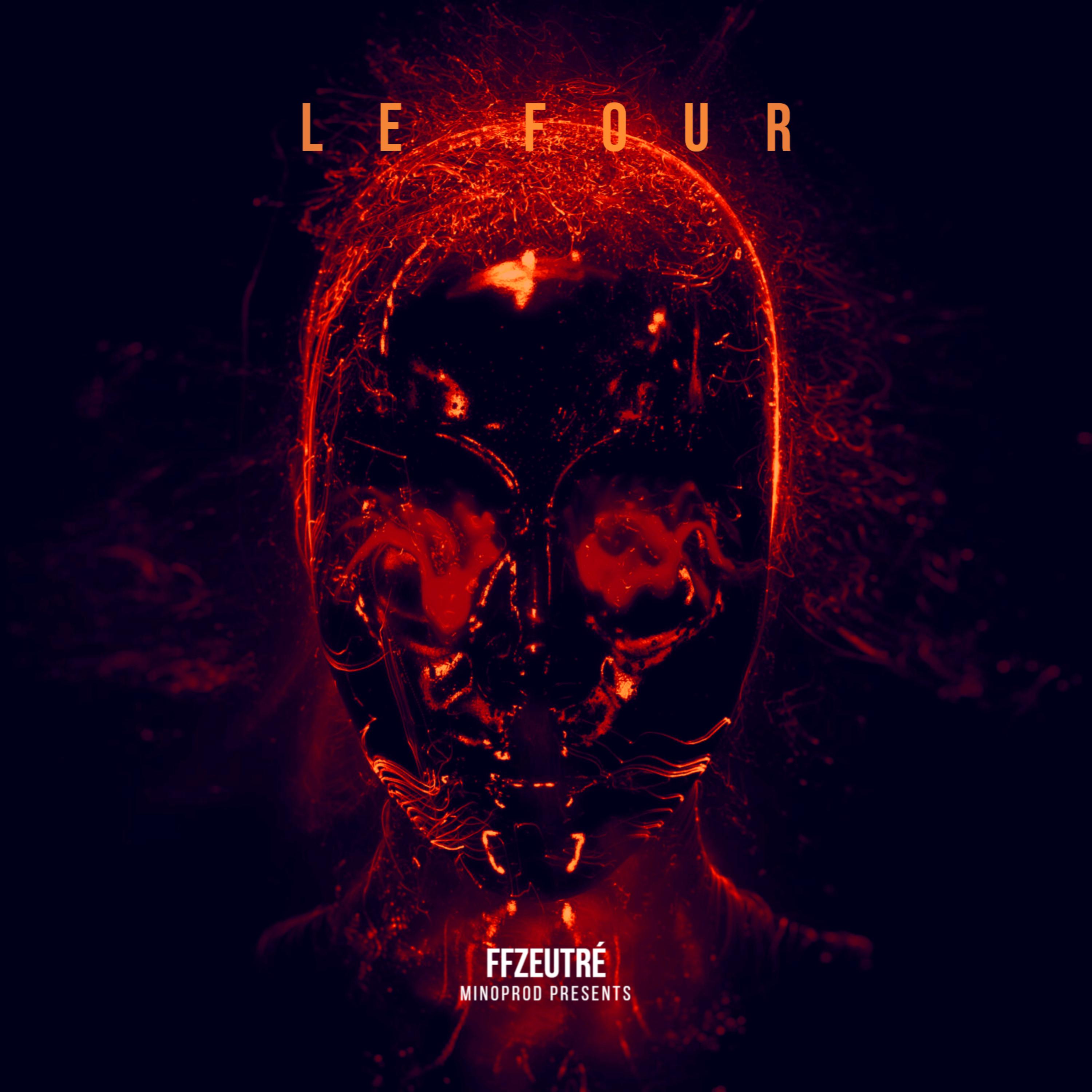 Le Four by FFZEUTRÉ cover art