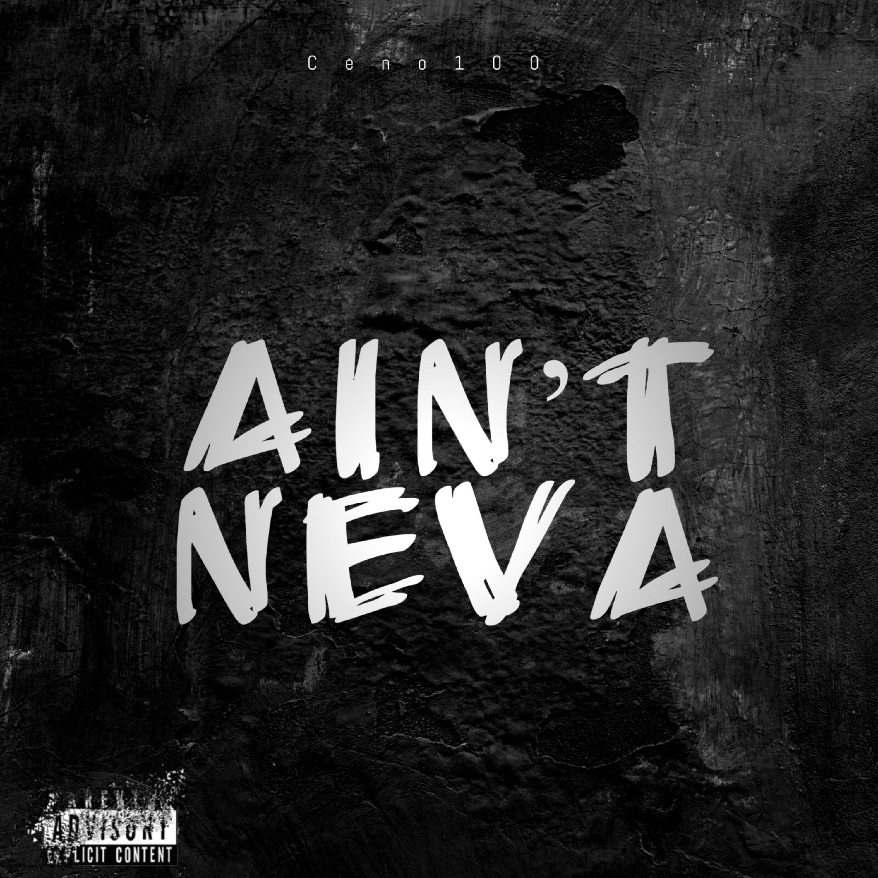 Ain't Neva artwork
