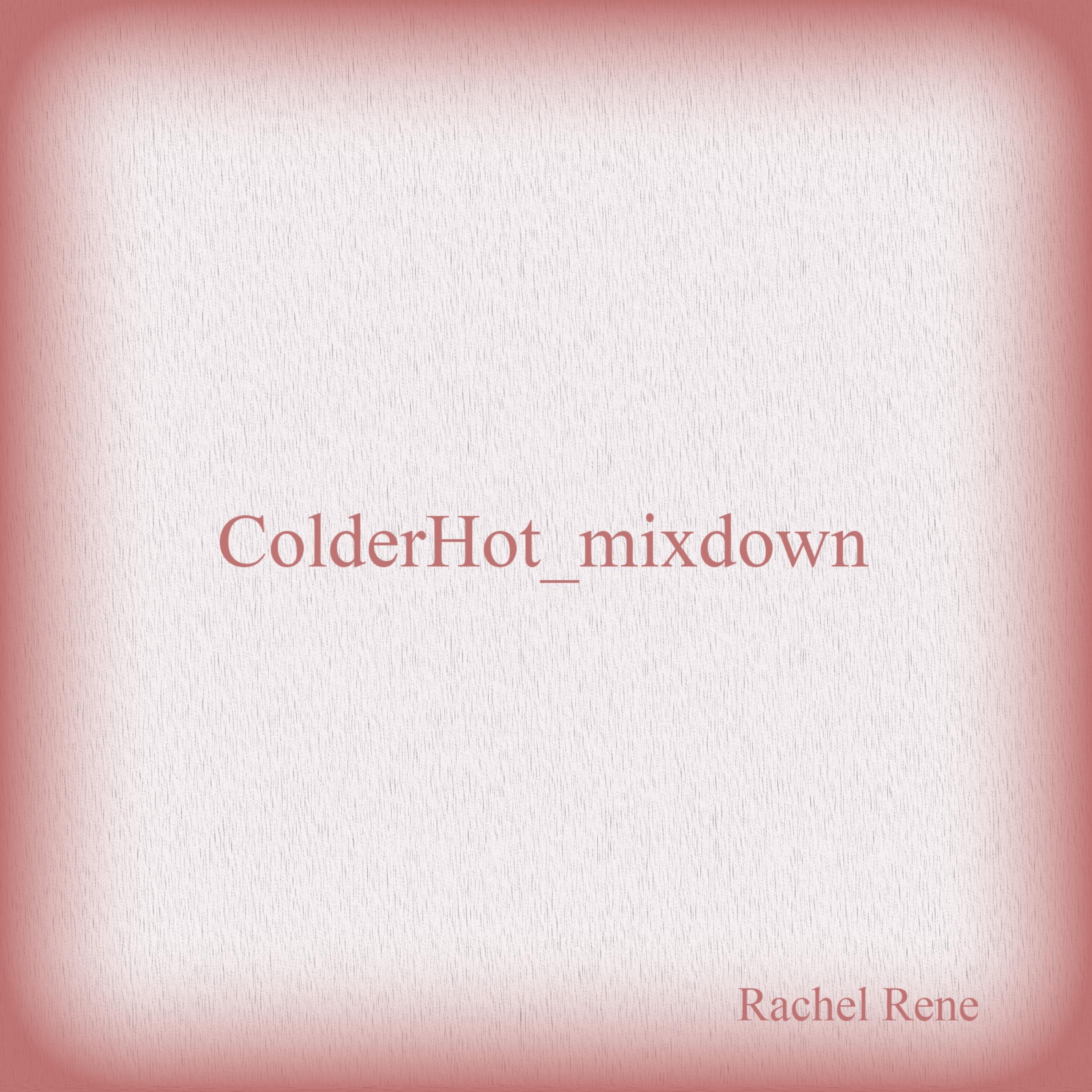 ColderHot_mixdown artwork