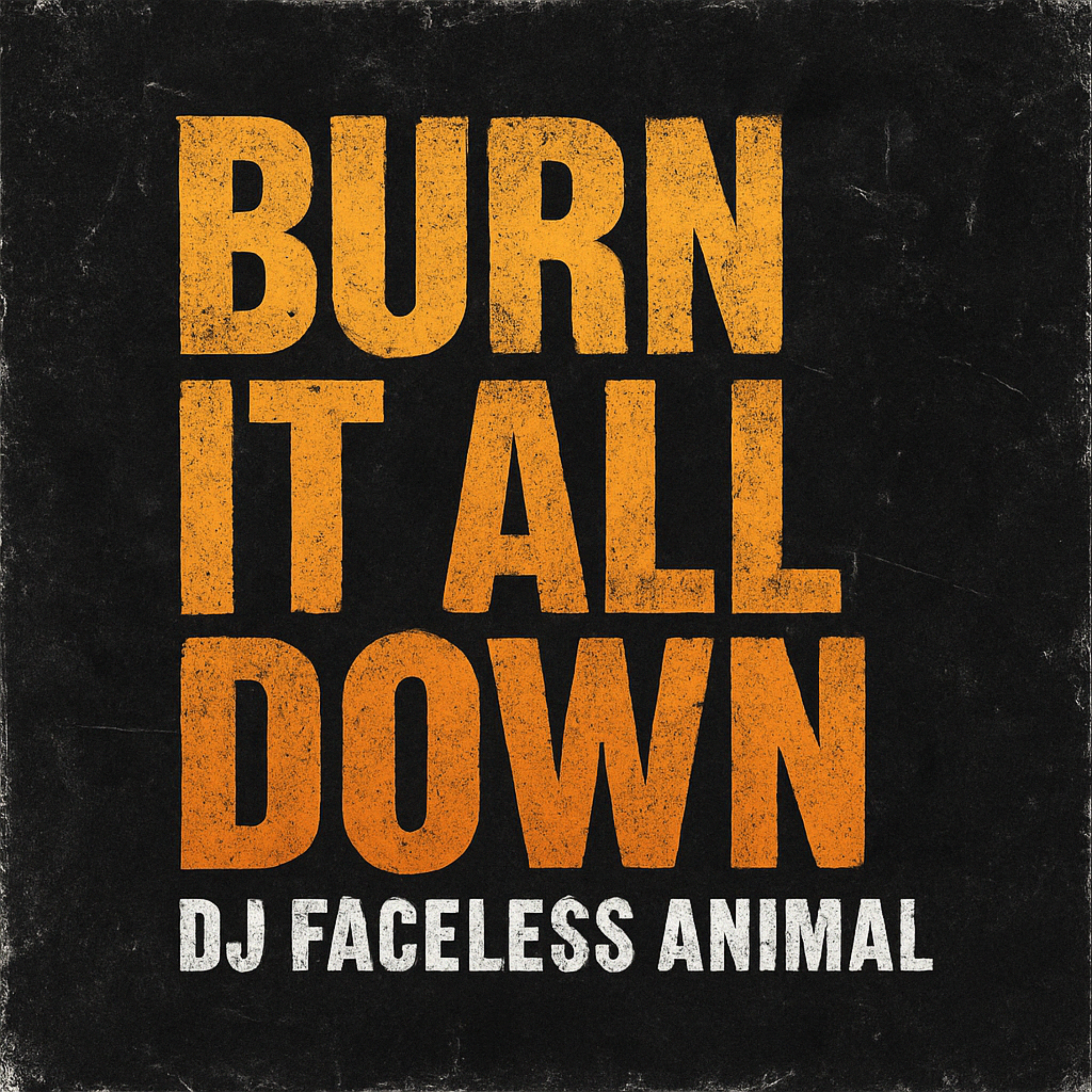 Burn It All Down artwork