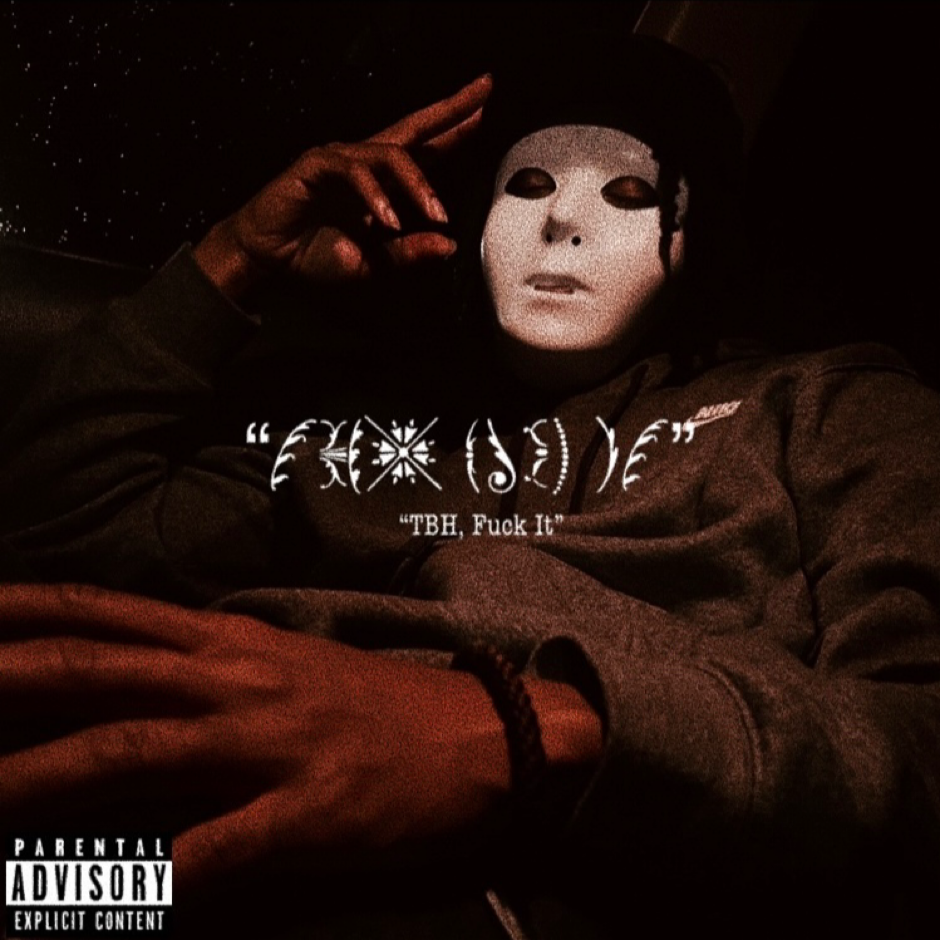 TBH, Fuck It by Izzy2x cover art