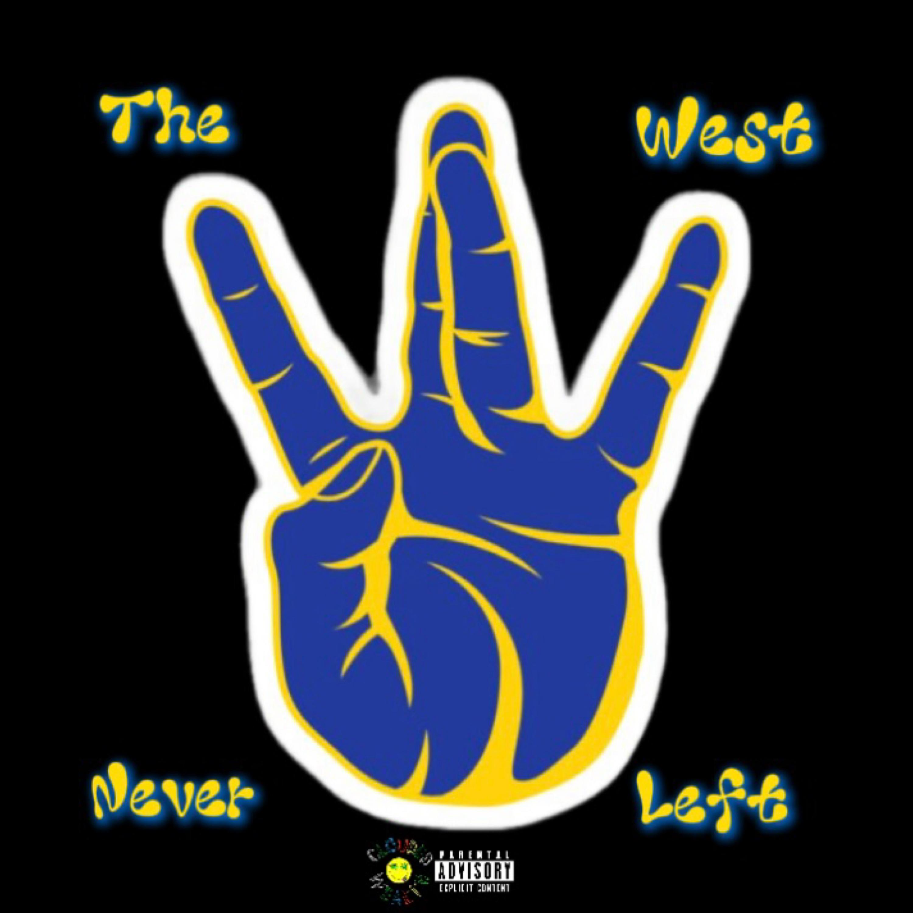 The West Never Left artwork