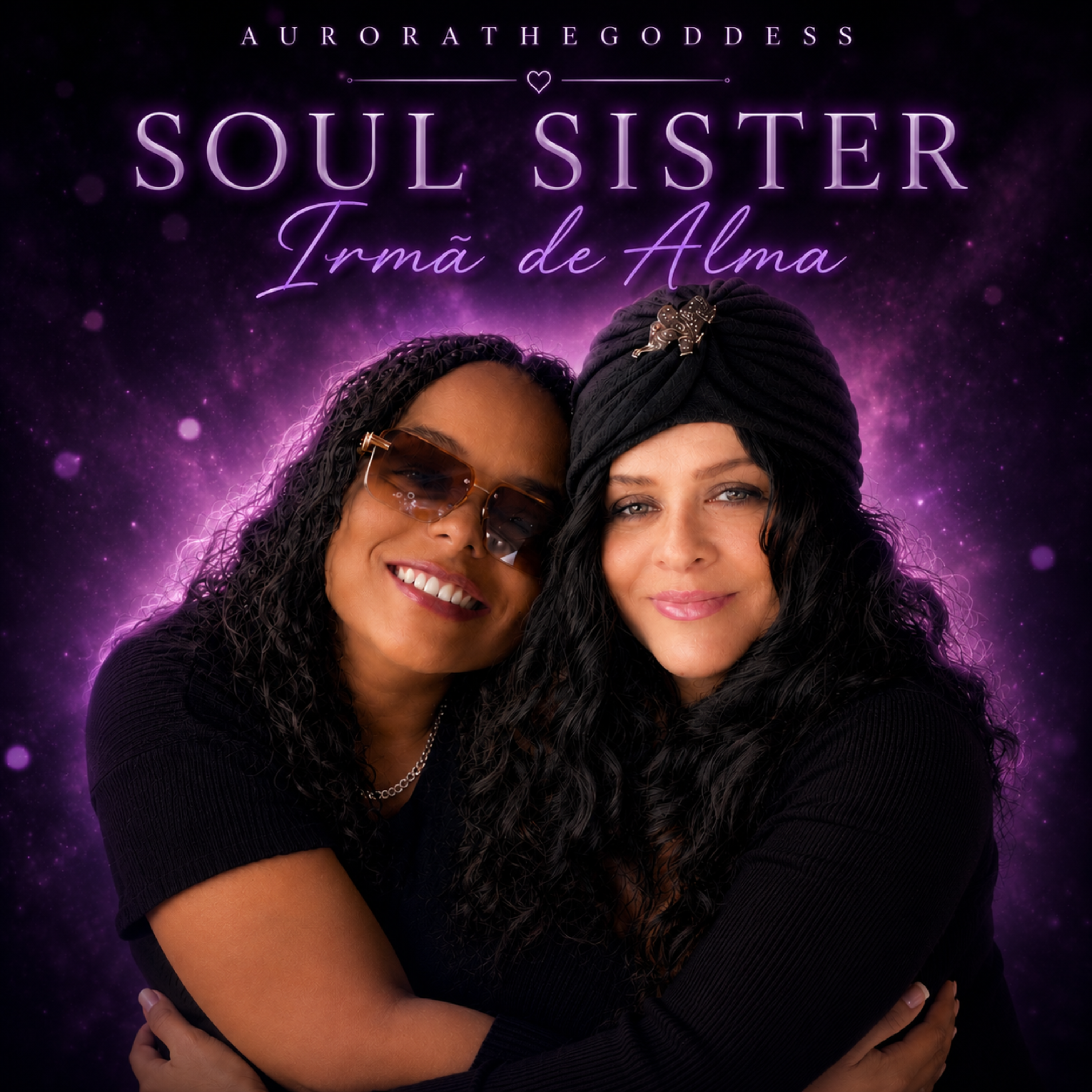 Soul Sister (Irmã de Alma) by AuroraTheGoddess cover art
