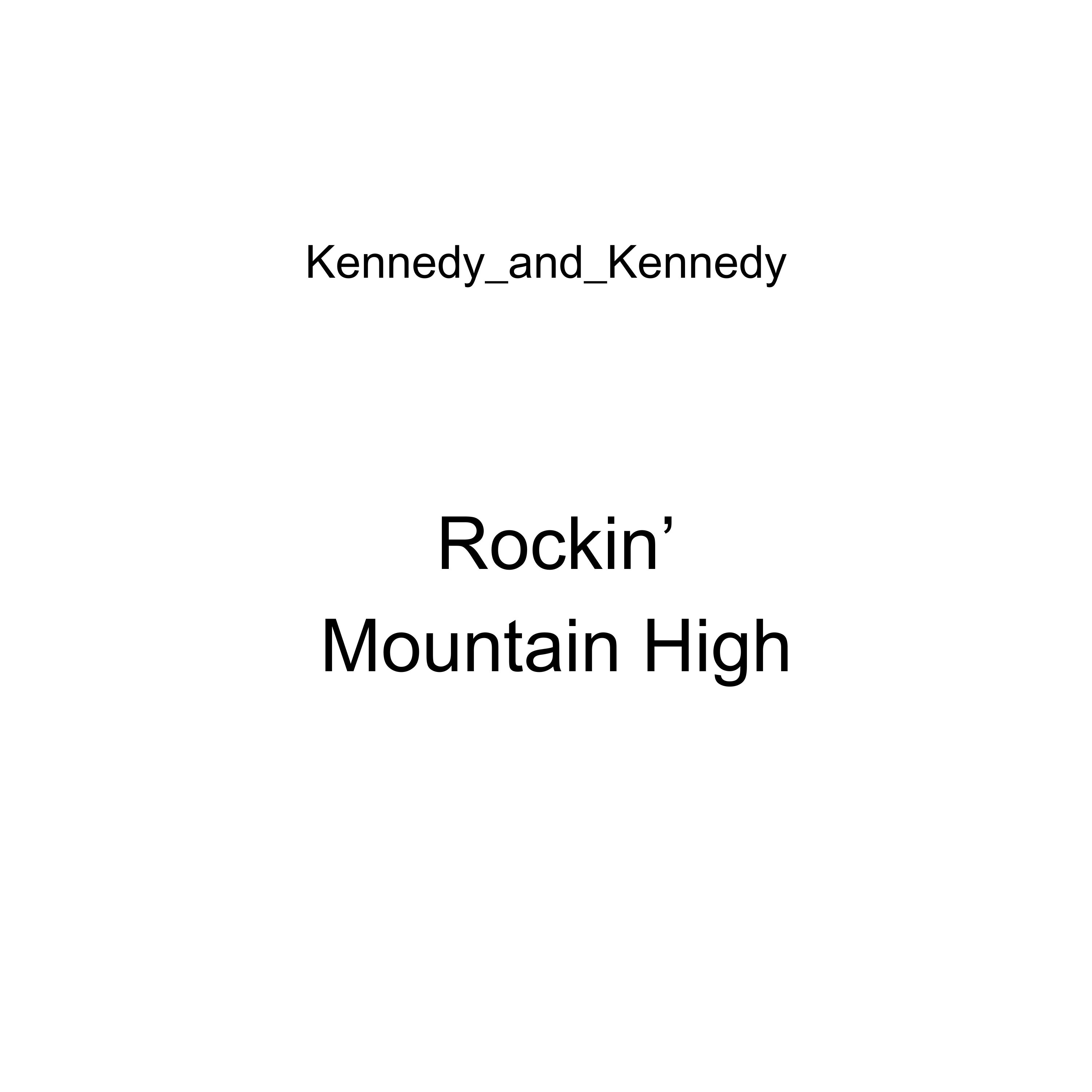 Rockin' Mountain High artwork